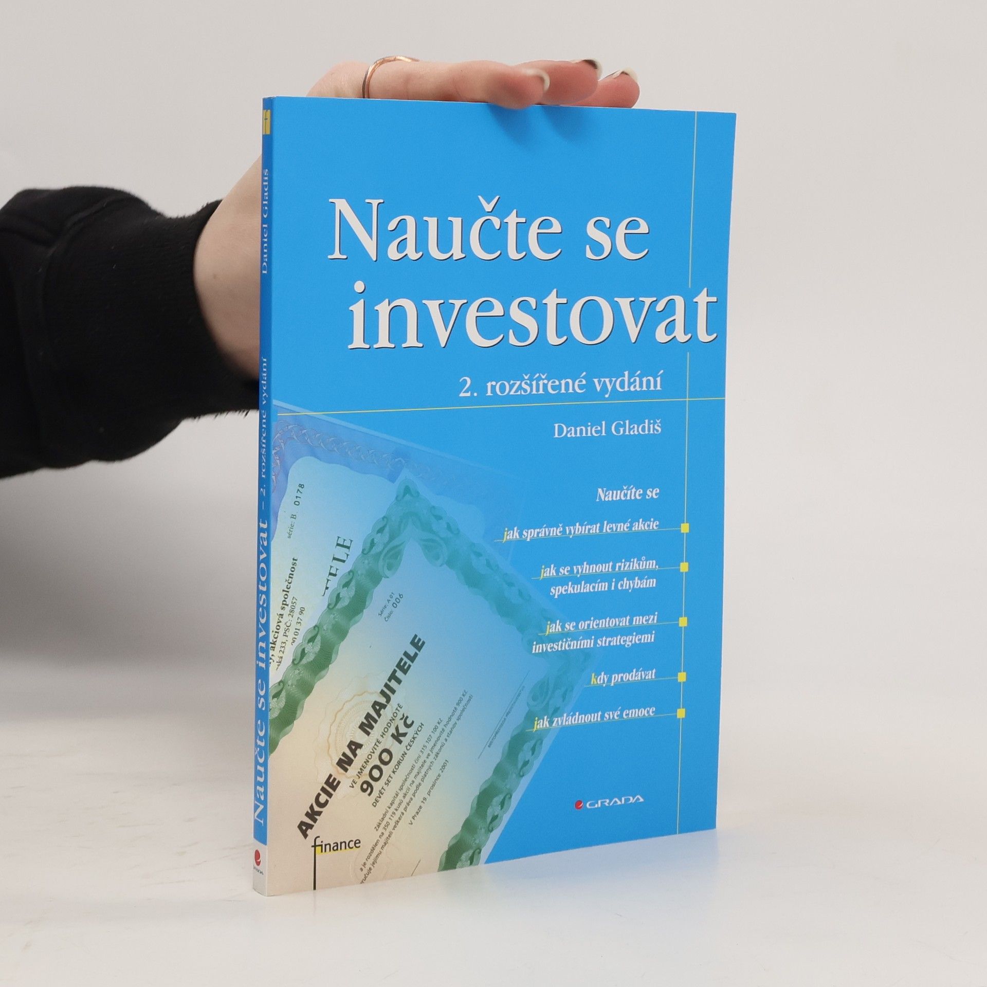 Daniel Gladiš Naučte se investovat, 2., rozšířené vydání