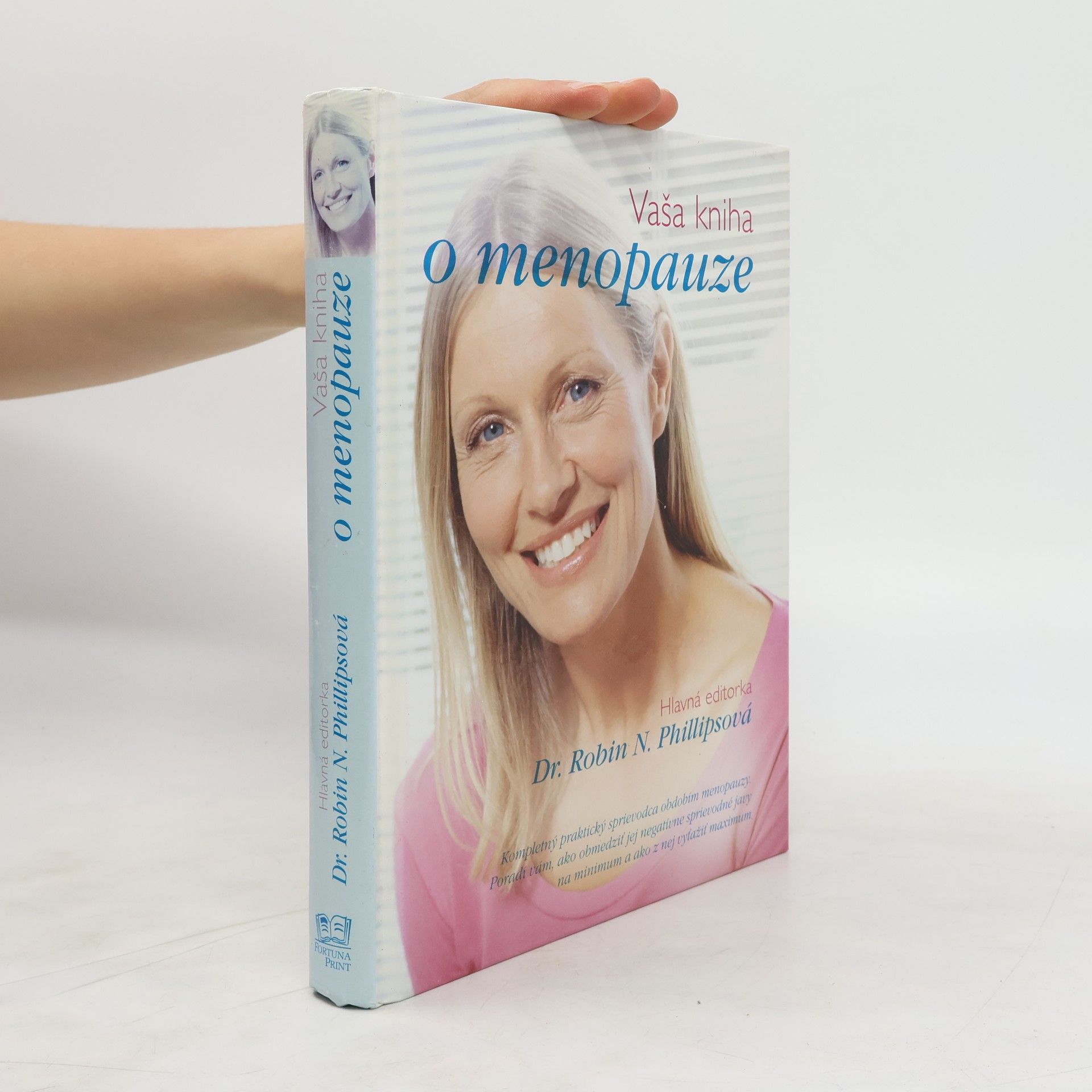 Robin N. Phillips Vaša kniha o menopauze
