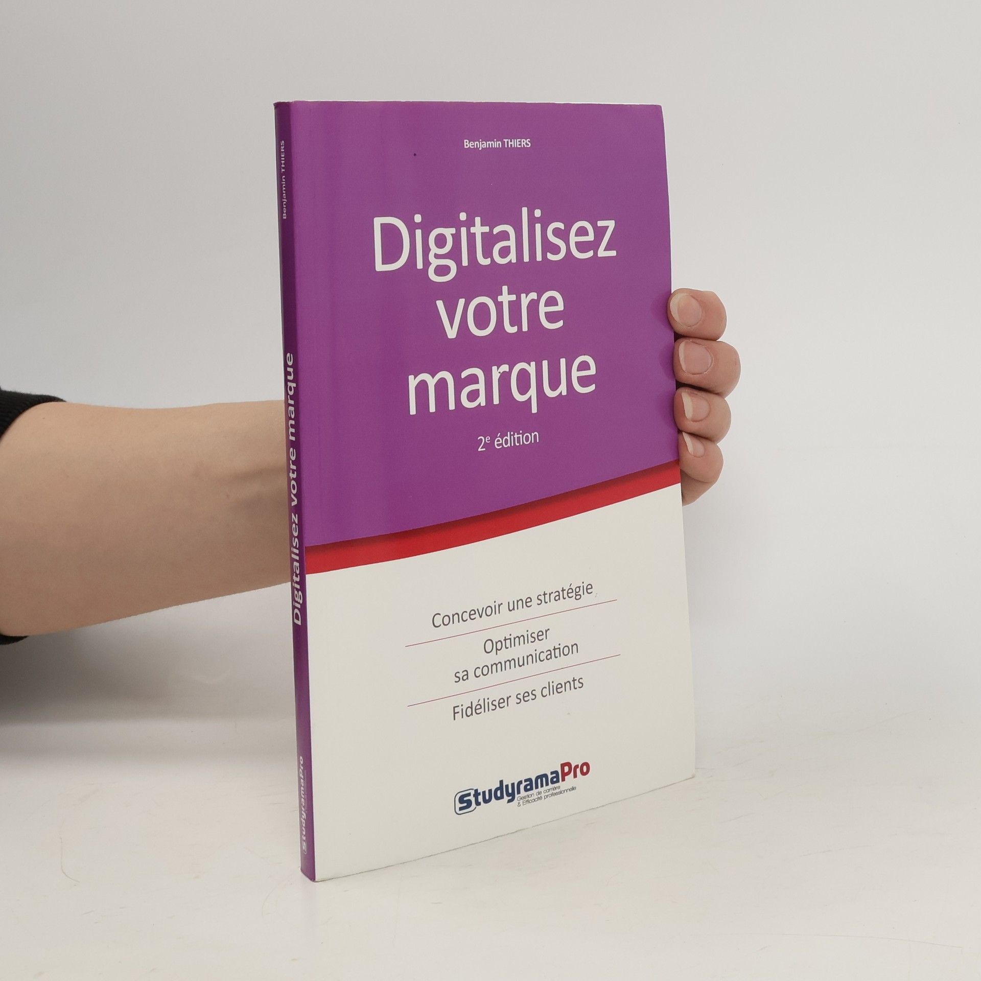 Benjamin Thiers Digitalisez votre marque