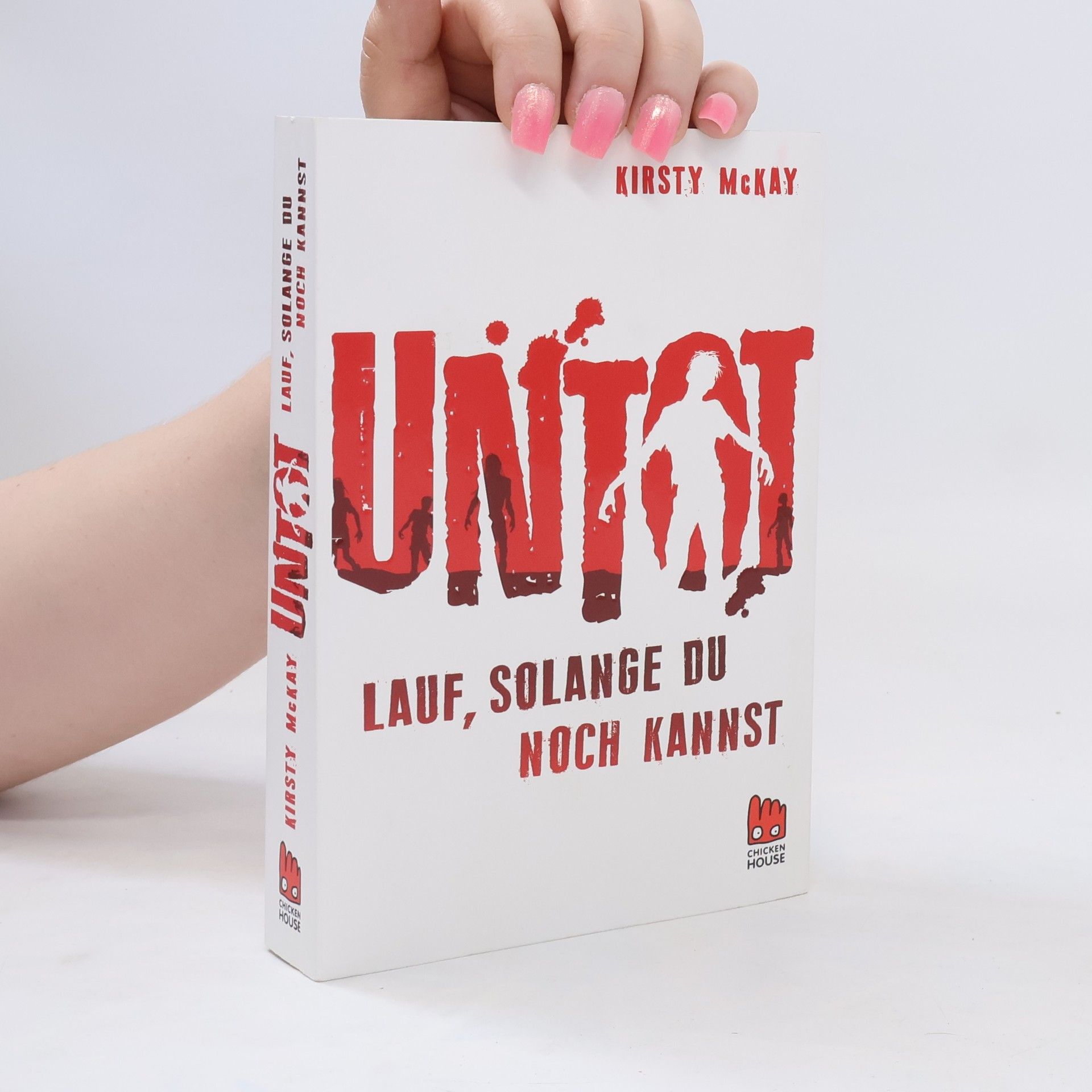 Kirsty McKay Untot - lauf, solange du noch kannst