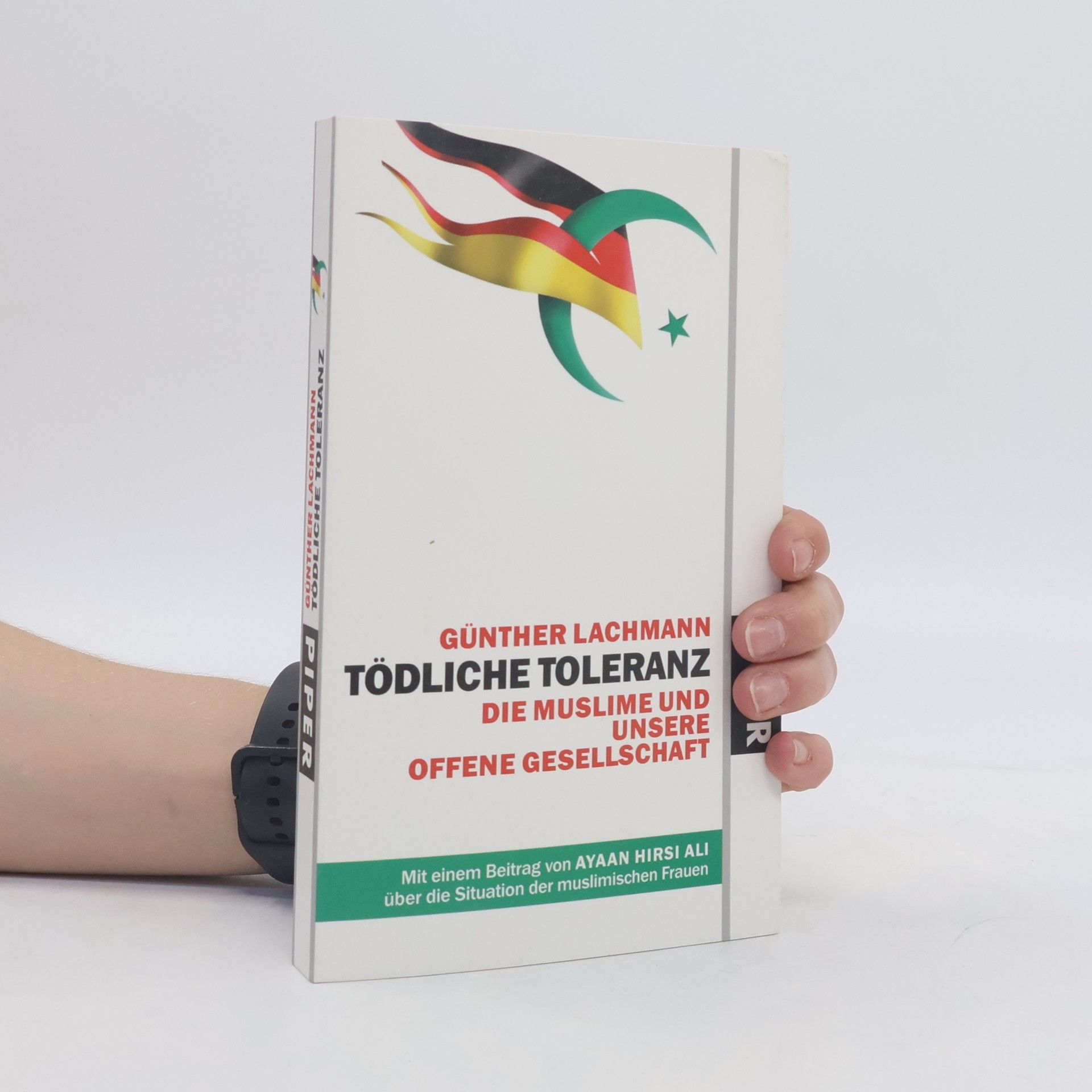 Günther Lachmann Tödliche Toleranz