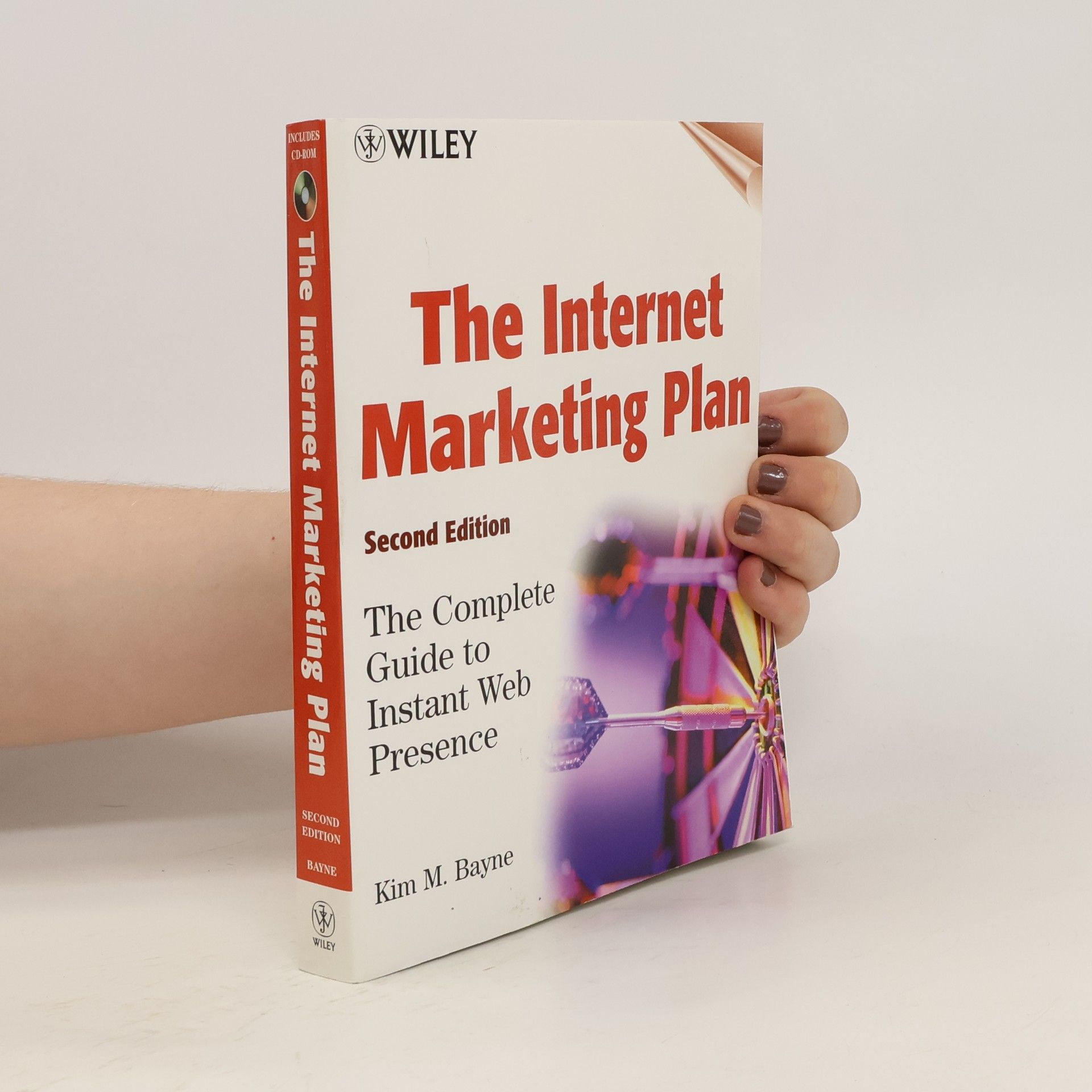 Kim M. Bayne The Internet Marketing Plan