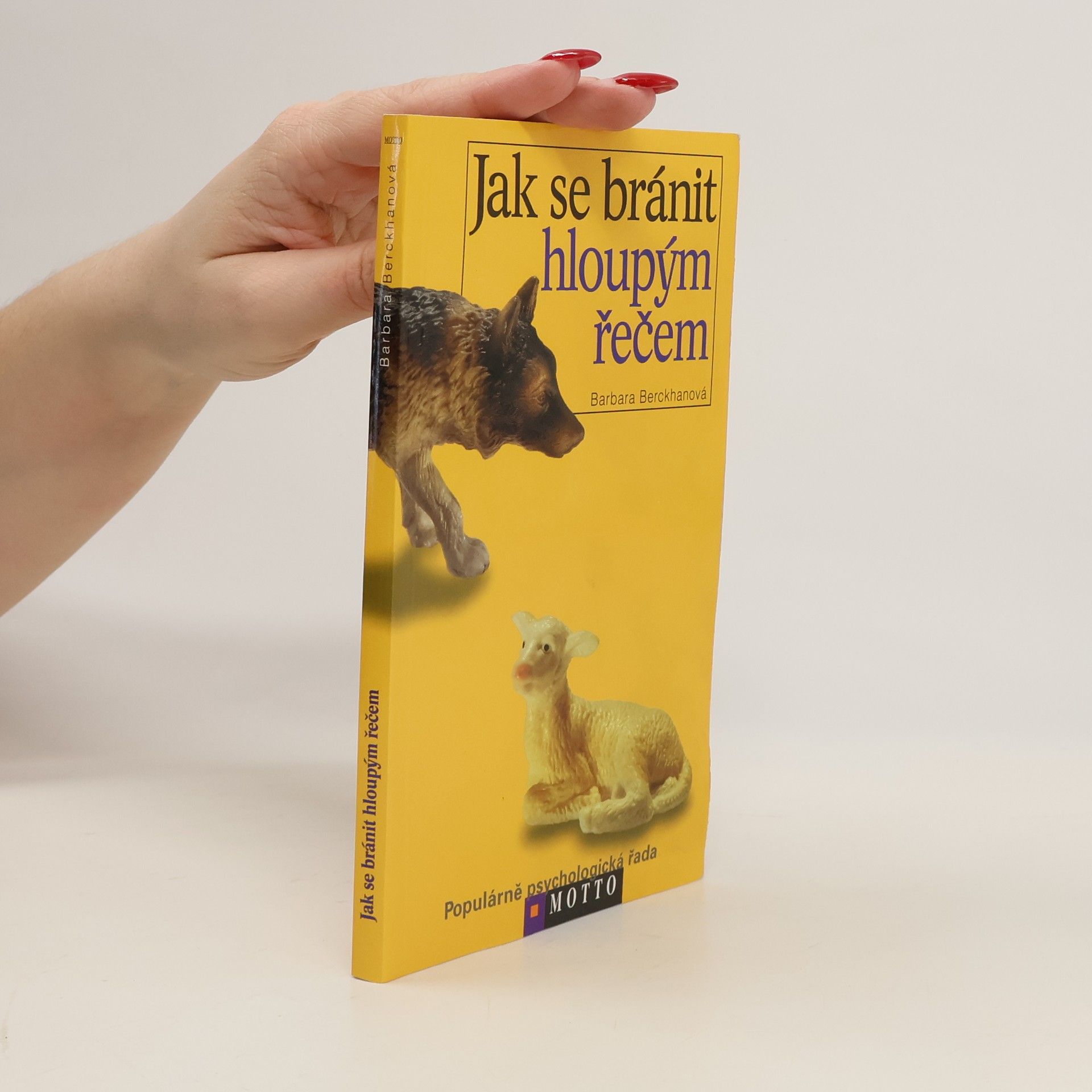 Barbara Berckhan Jak se bránit hloupým řečem