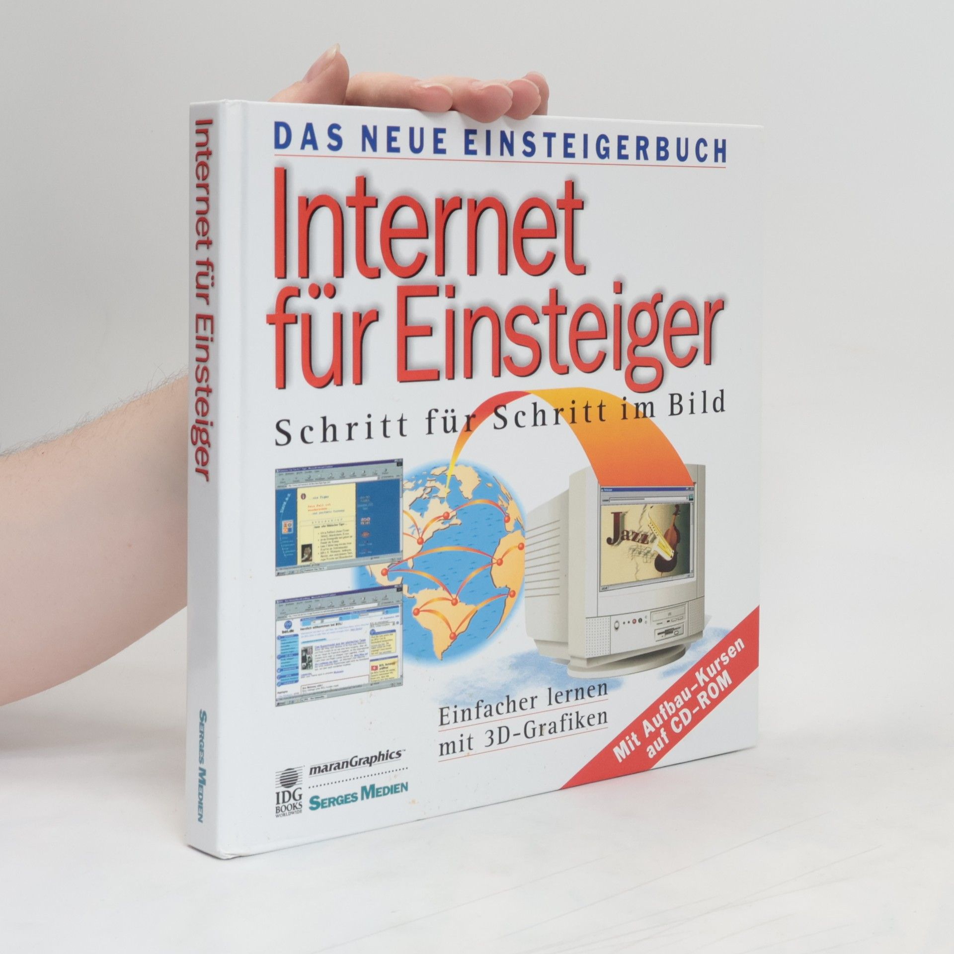Collective Das neue Einsteigerbuch: Internet für Einsteiger