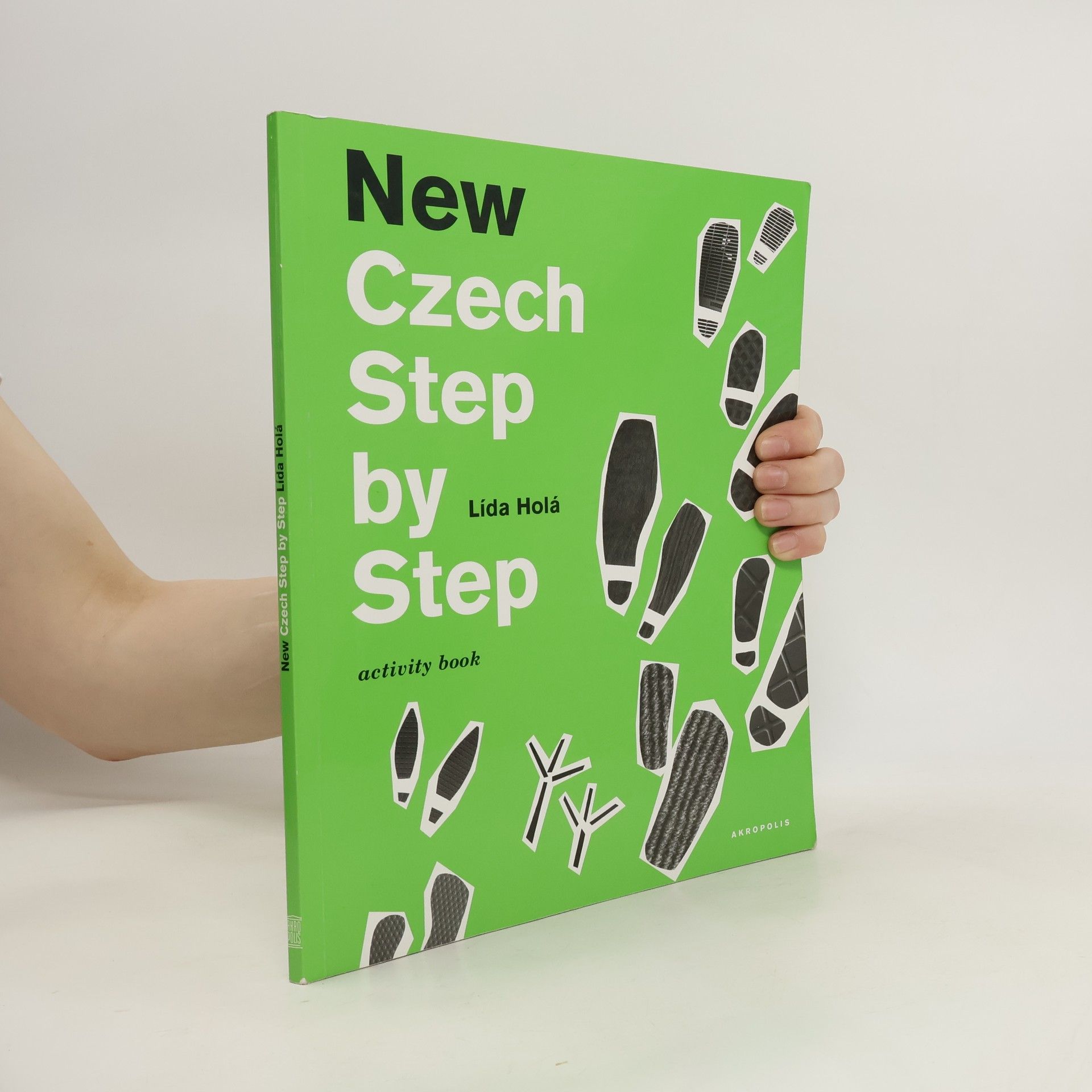 Lída Holá New Czech Step by Step. Activity Book