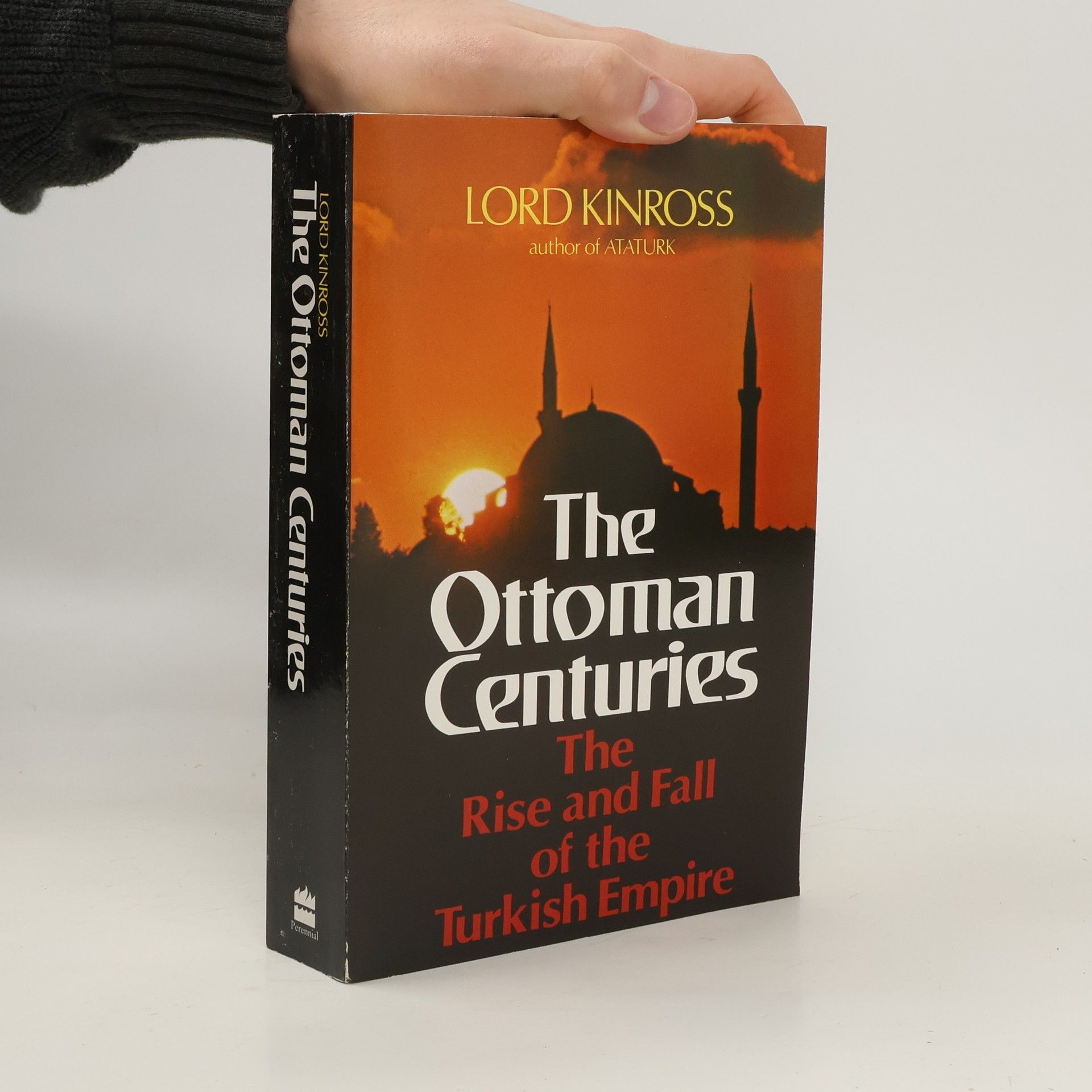 Lord Kinross The Ottoman Centuries