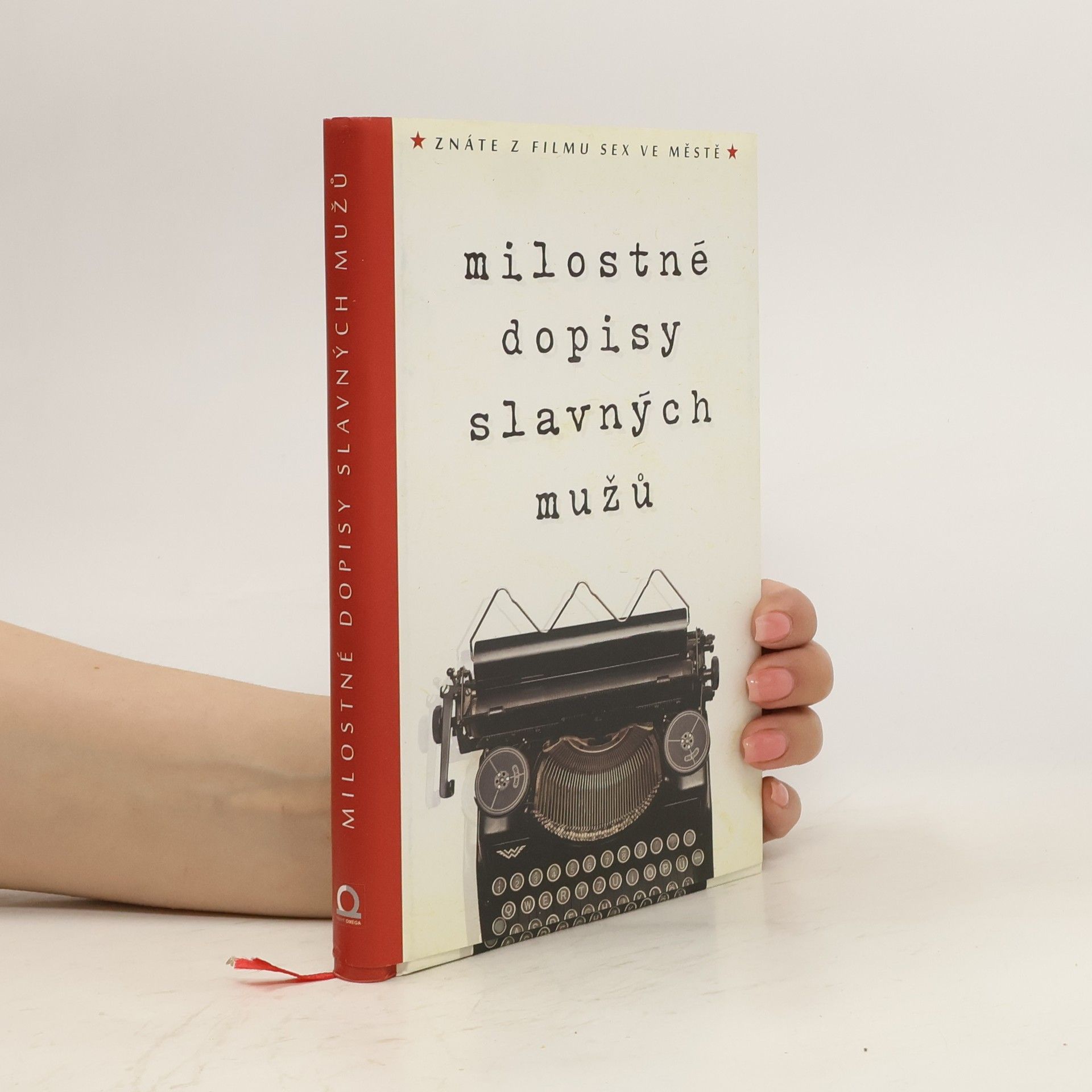 Zuzana Havlíčková Milostné dopisy slavných mužů
