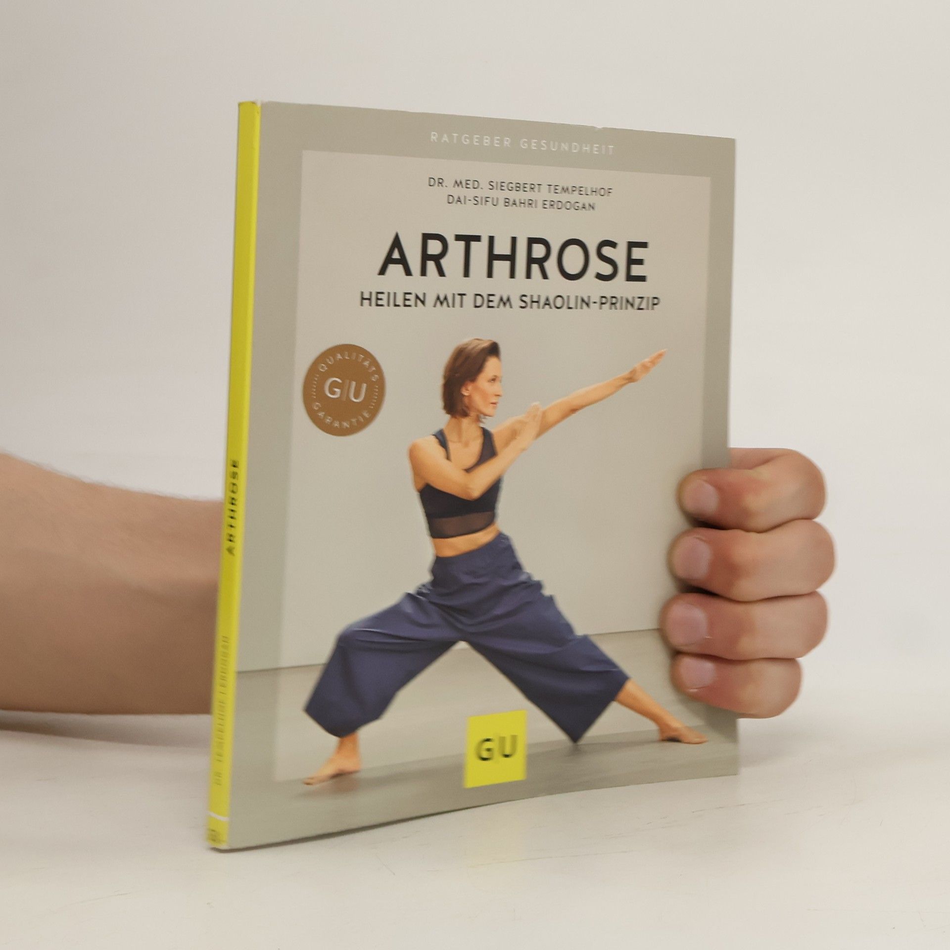 Siegbert Tempelhof Arthrose heilen mit dem Shaolin-Prinzip