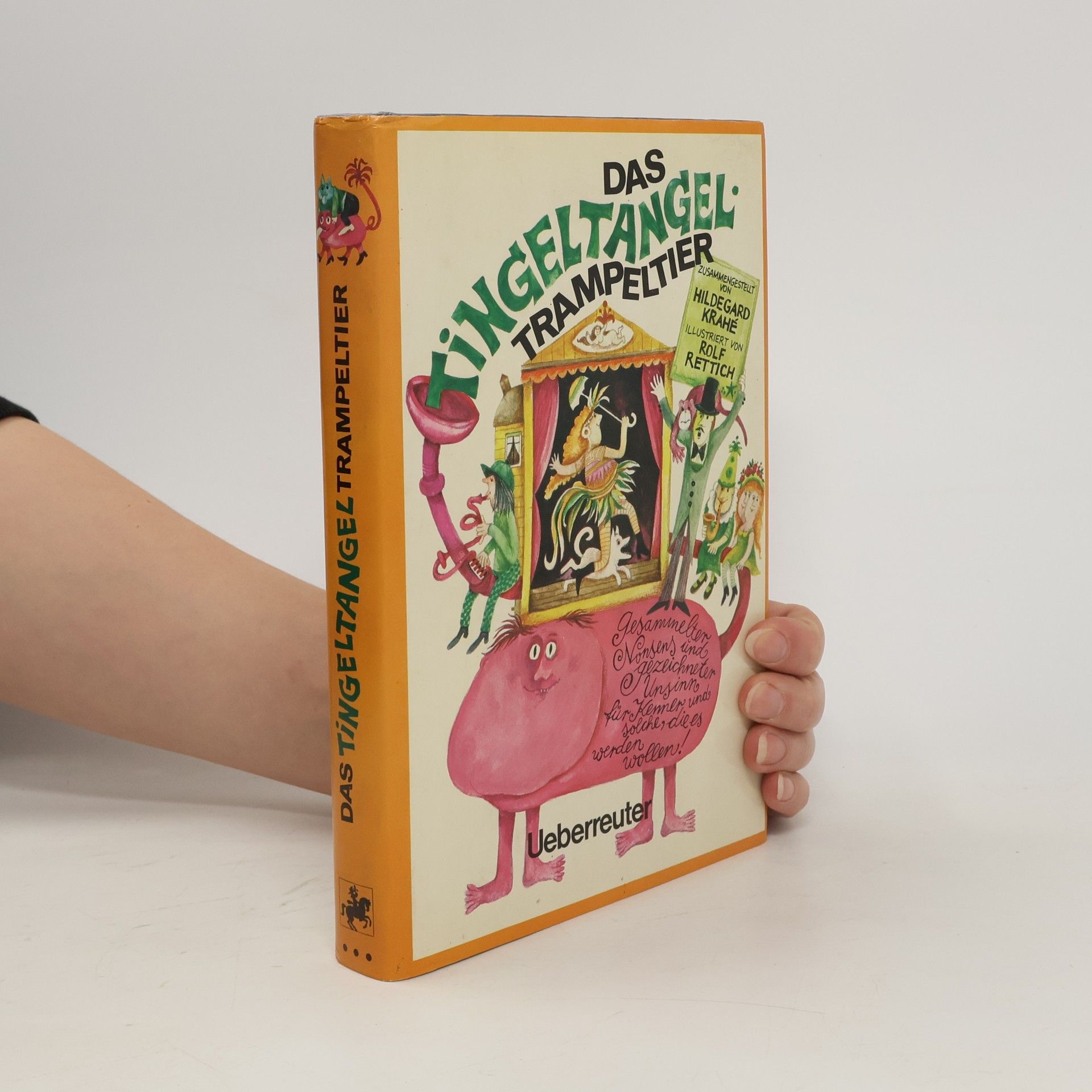 Hildegard Krahé Das Tingeltangeltrampeltier