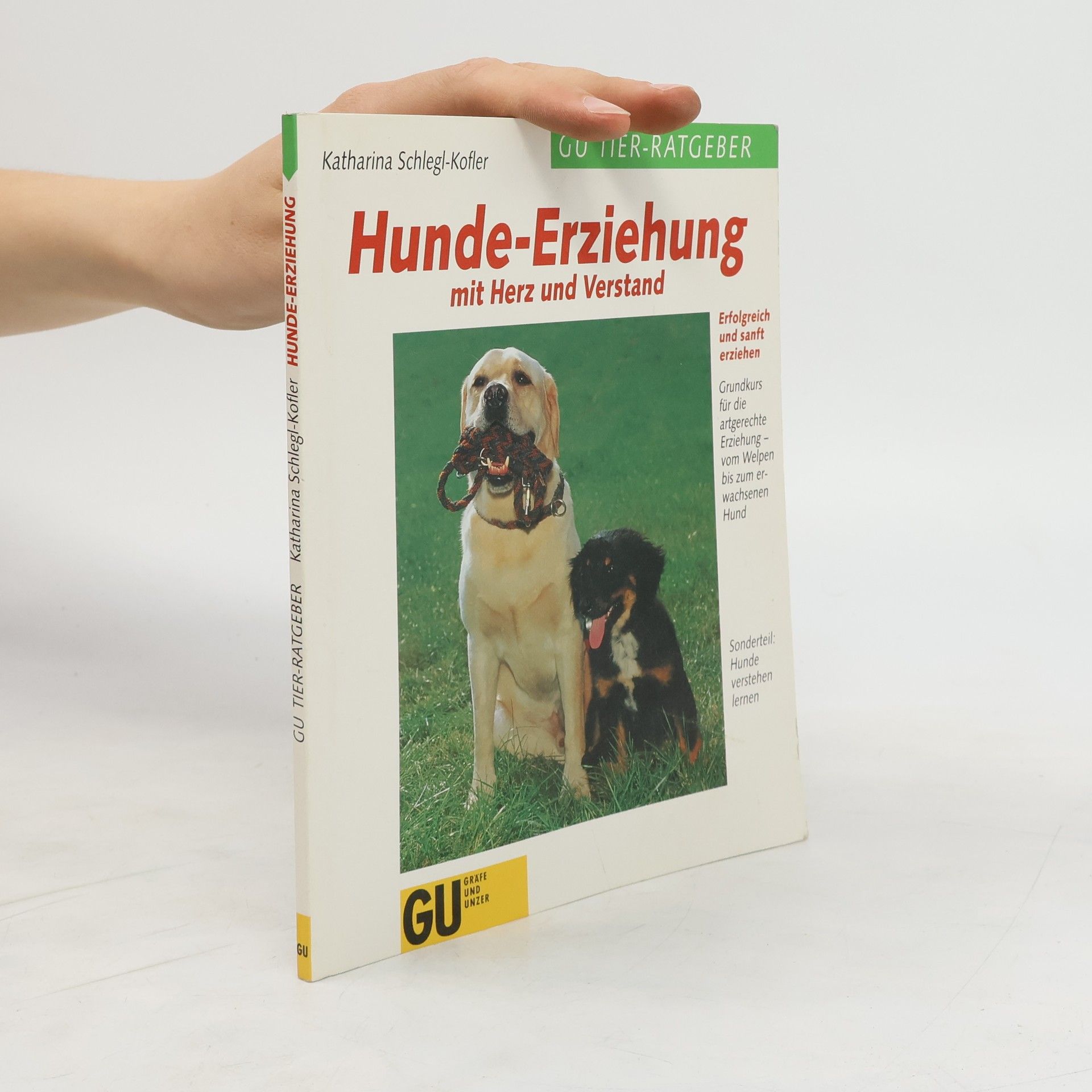 Katharina Schleg Kofler Hunde-Erziehung mit Herz und Verstand