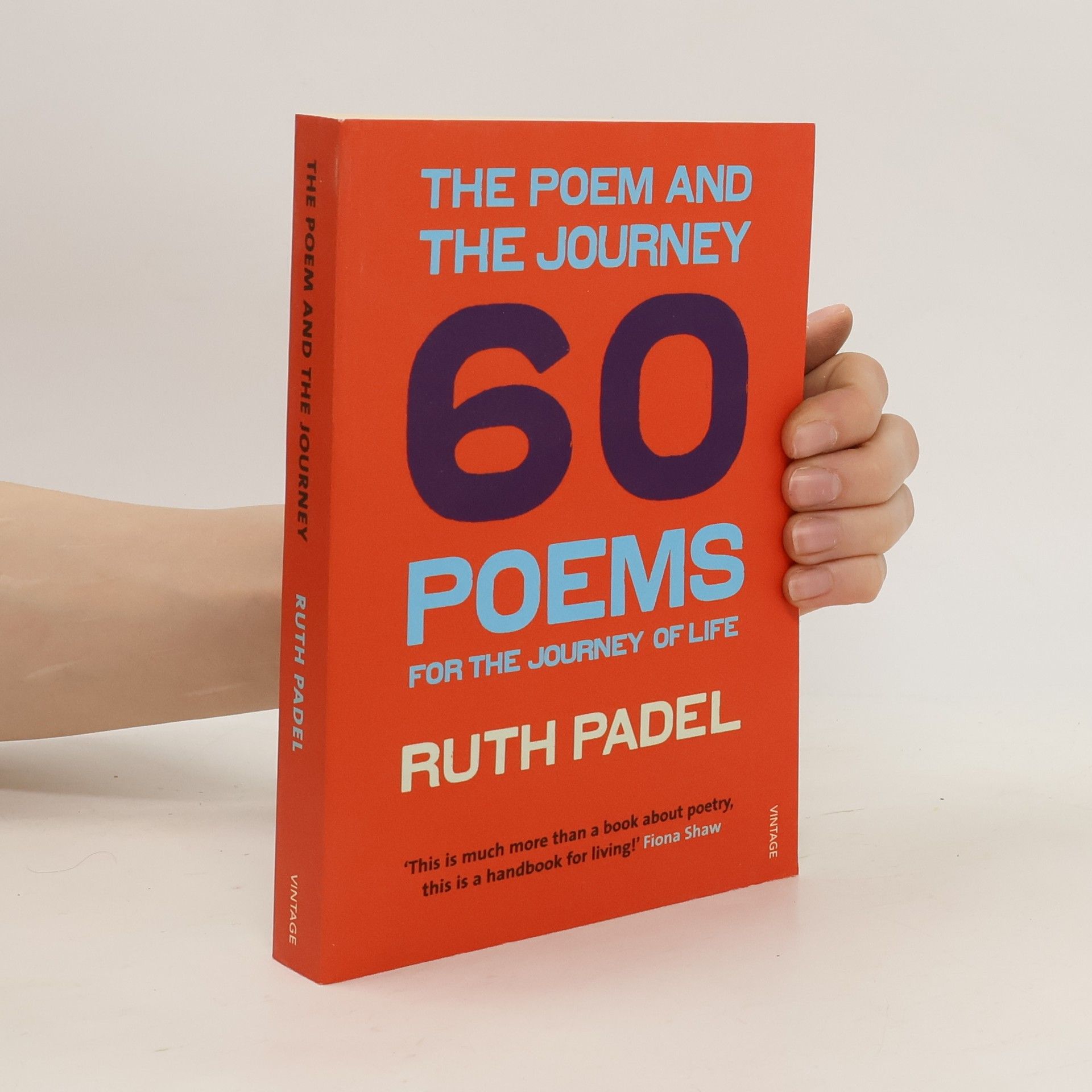 Ruth Padel The Poem and the Journey
