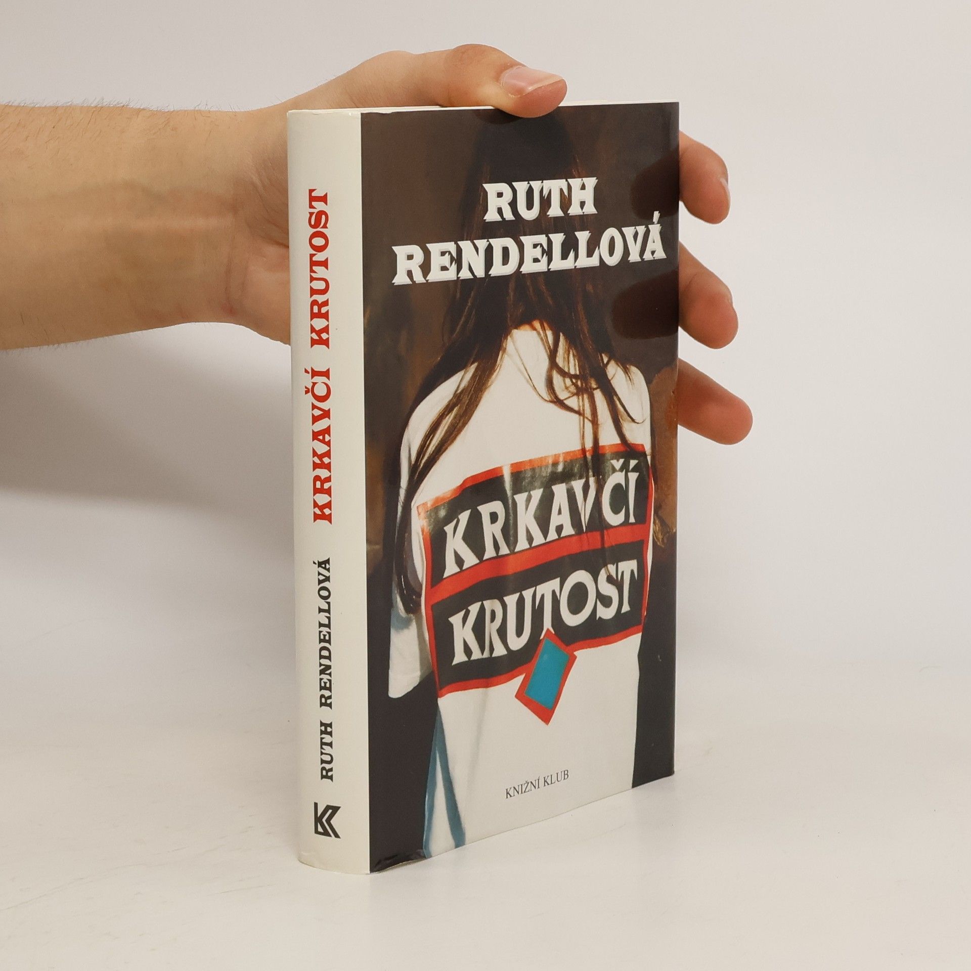 Ruth Rendell Krkavčí krutost