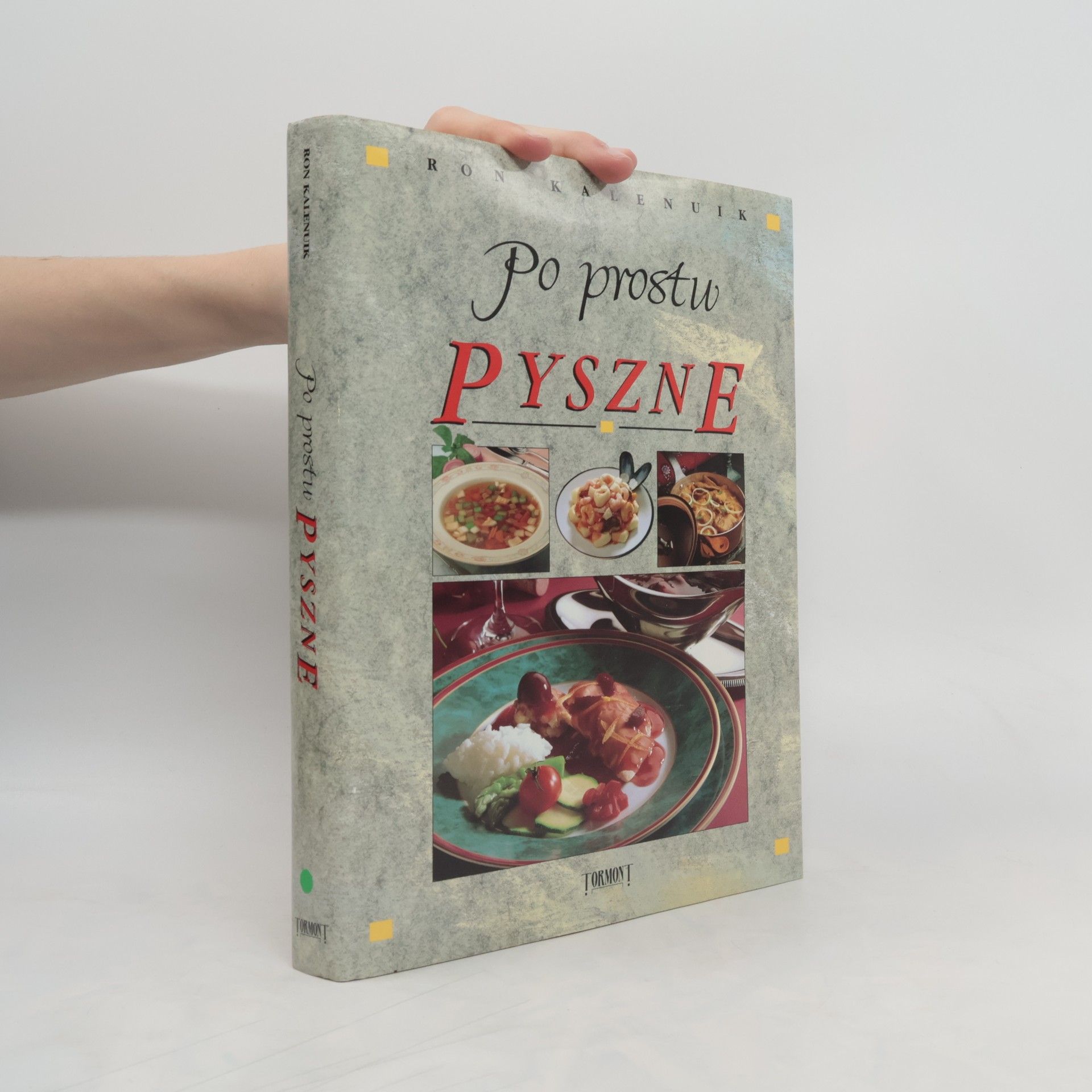 Ron Kalenuik Po Prostu Pyszne