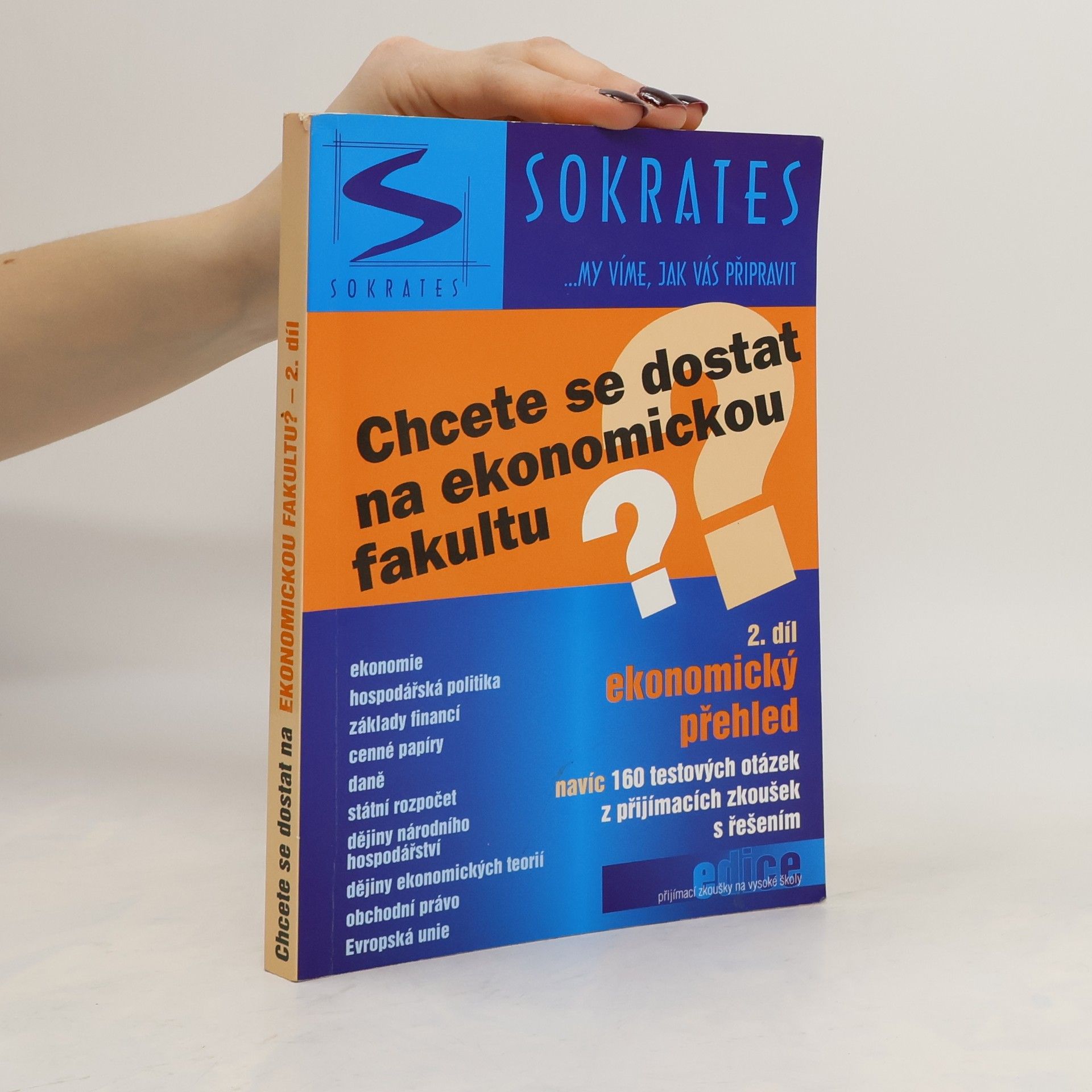Igor Kotlán Chcete se dostat na ekonomickou fakultu? (2. díl) Ekonomický přehled