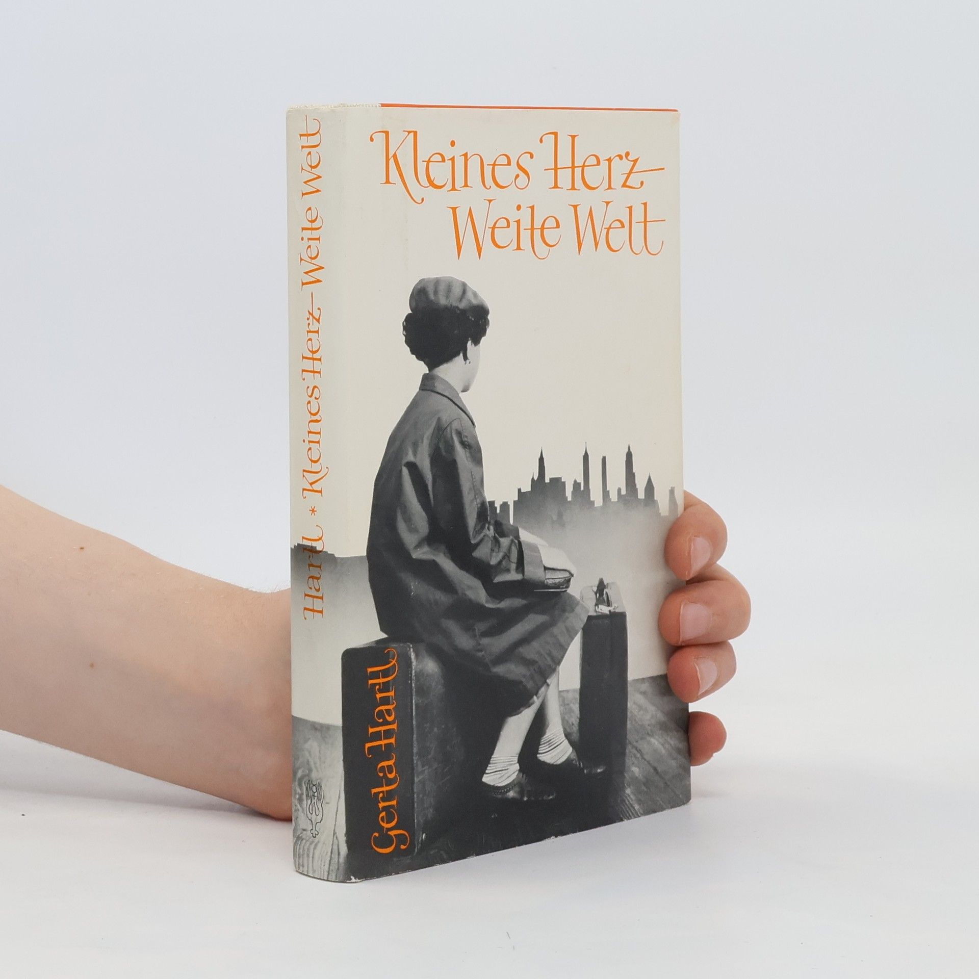 Gerta Hartl Kleines Herz Weite Welt