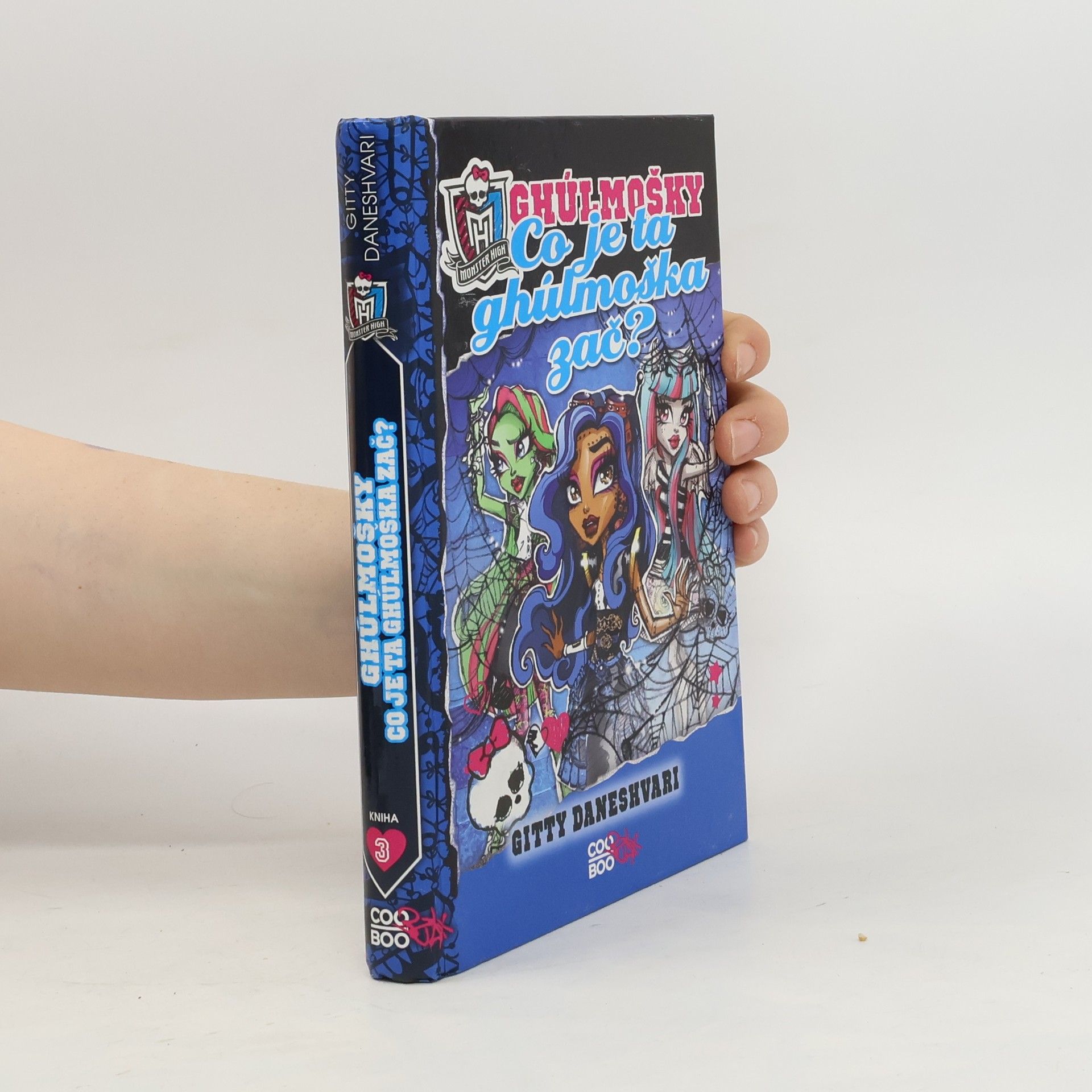 Gitty Daneshvari Monster High. Ghúlmošky. Co je ta ghúlmoška zač?