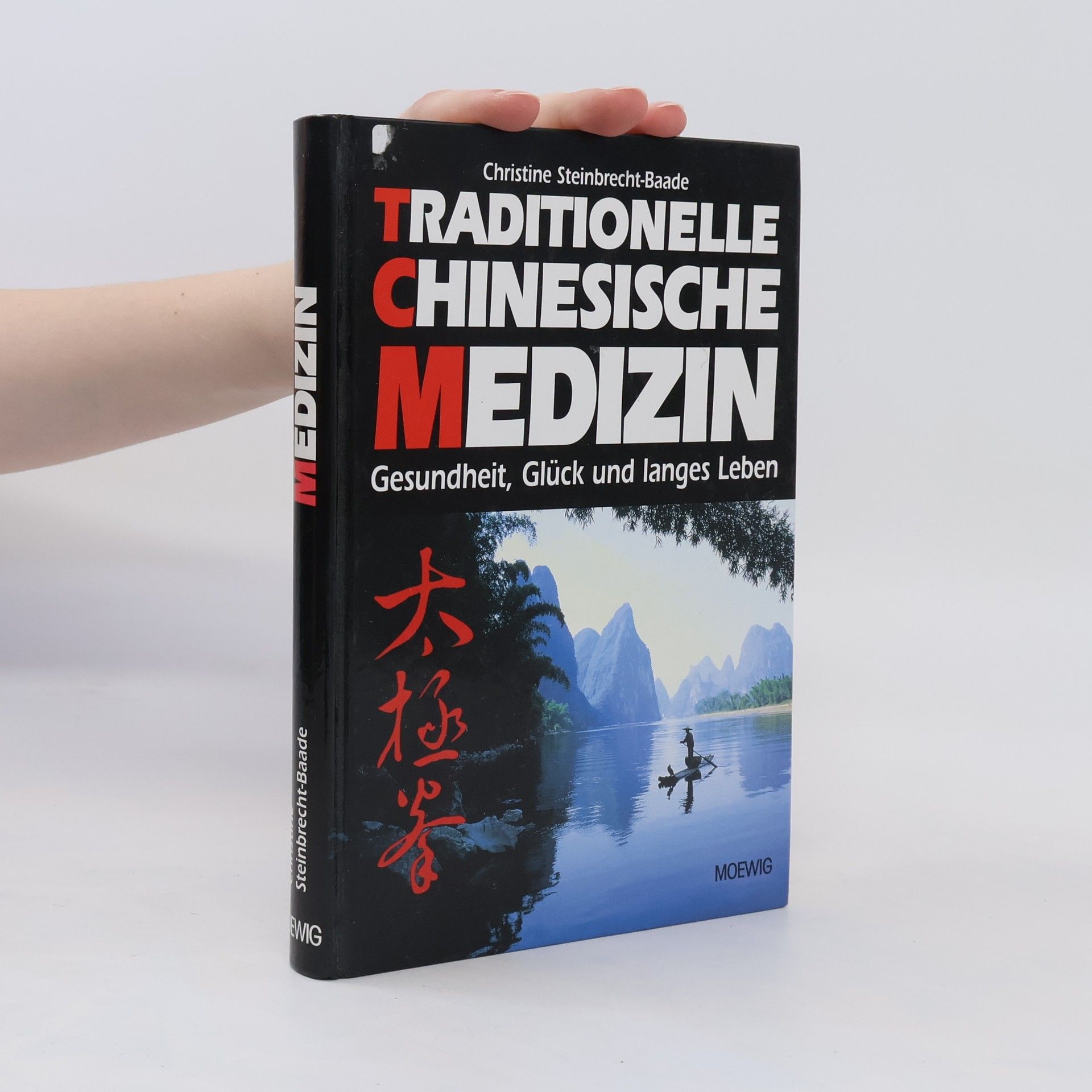 Christine Steinbrecht Baade Traditionelle chinesische Medizin
