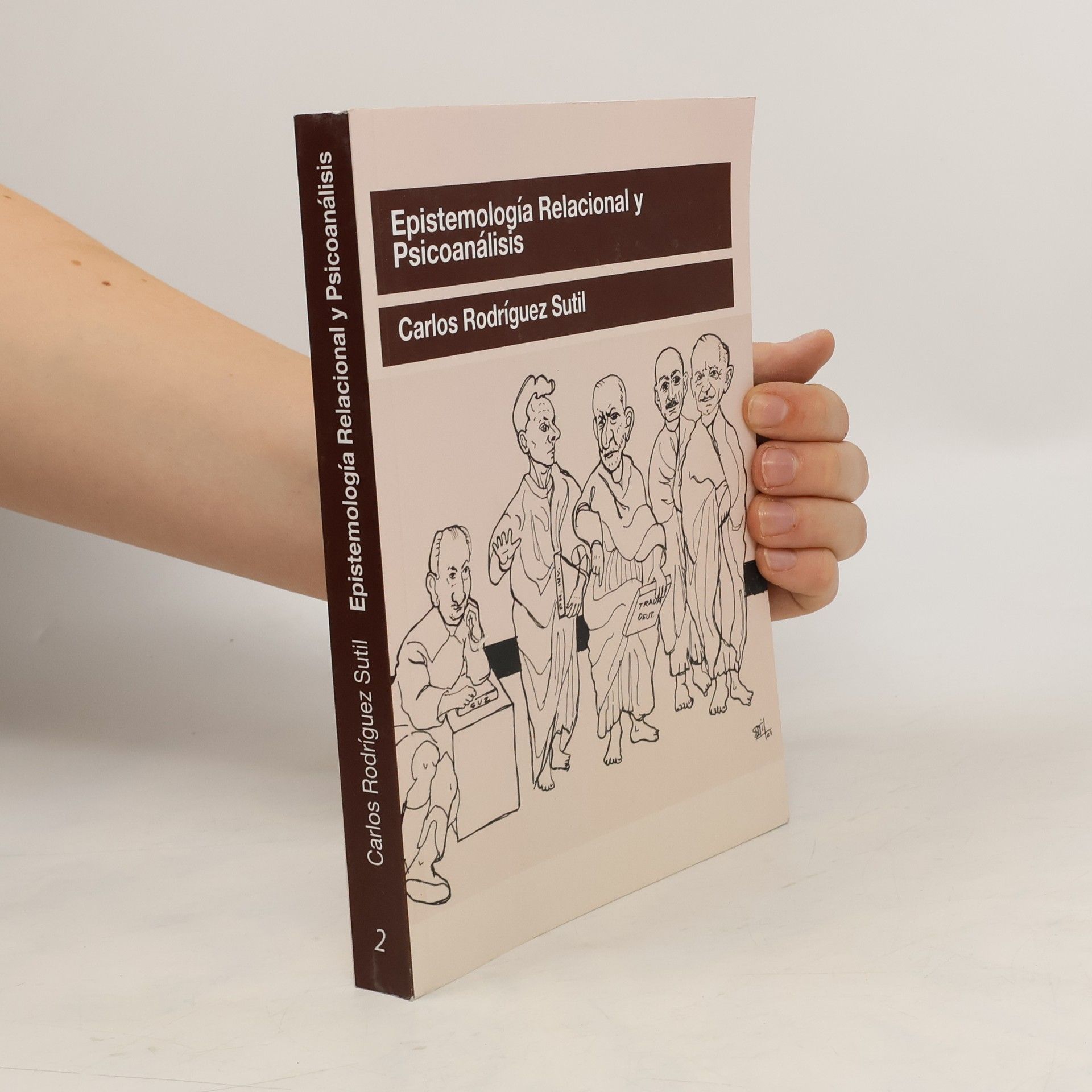 Carlos Rodríguez Sutil Epistemología relacional y psicoanálisis