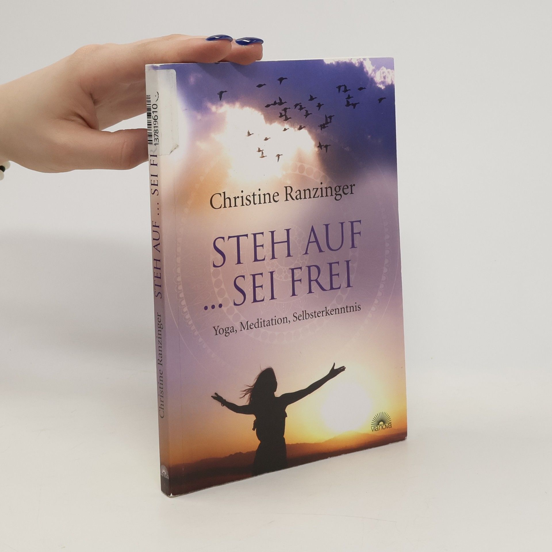 Christine Ranzinger Steh auf ... sei frei