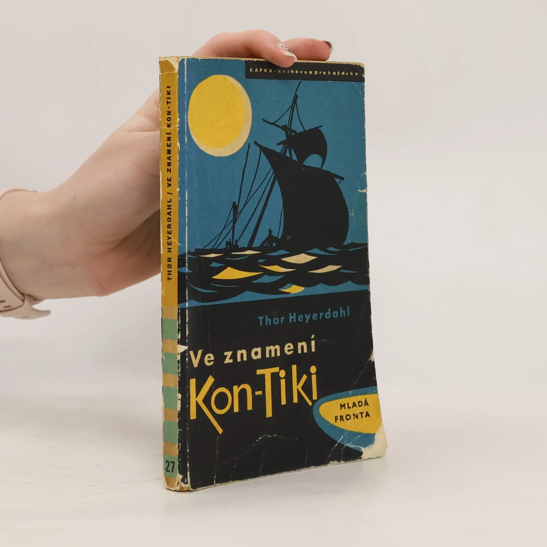 Ve znamení Kon-Tiki | Book | Paperback | Thor Heyerdahl | CS