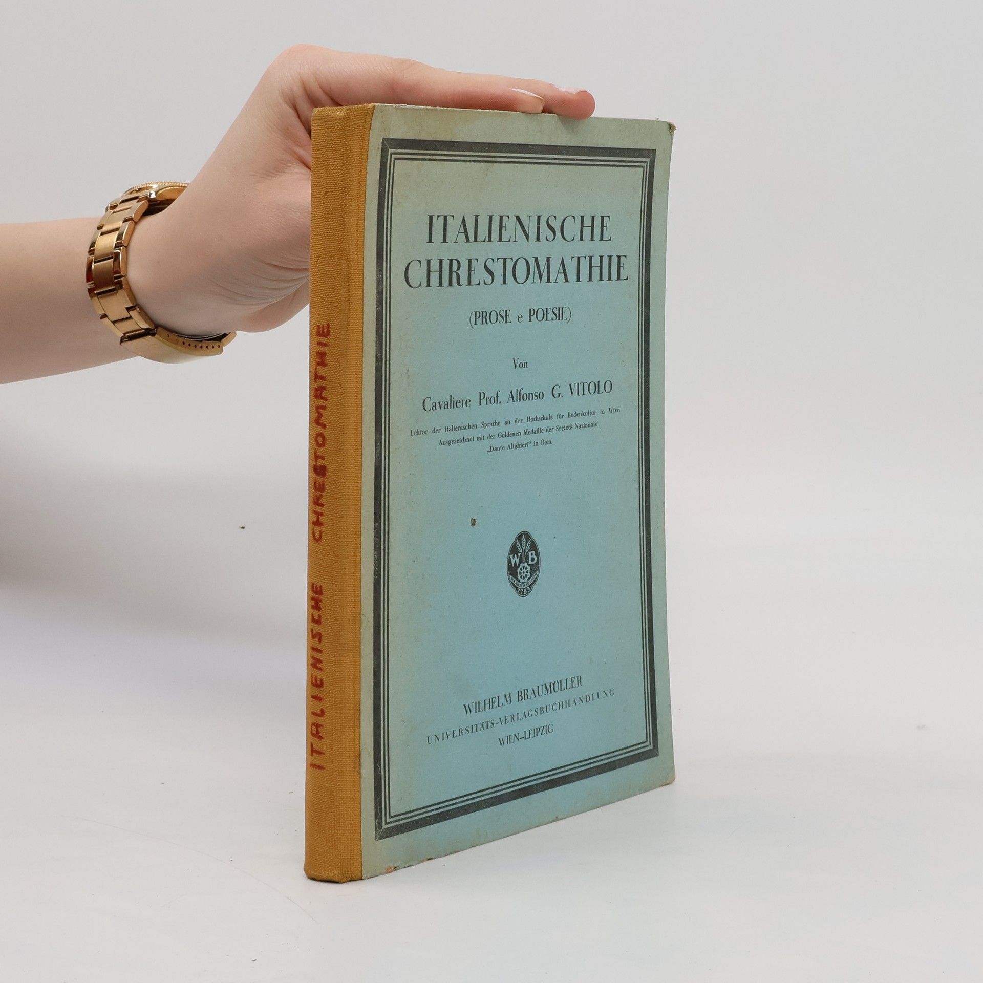 Cavaliere Prof. Alfonso G. Vitolo  Italienische Chrestomathie (prose et poesie)