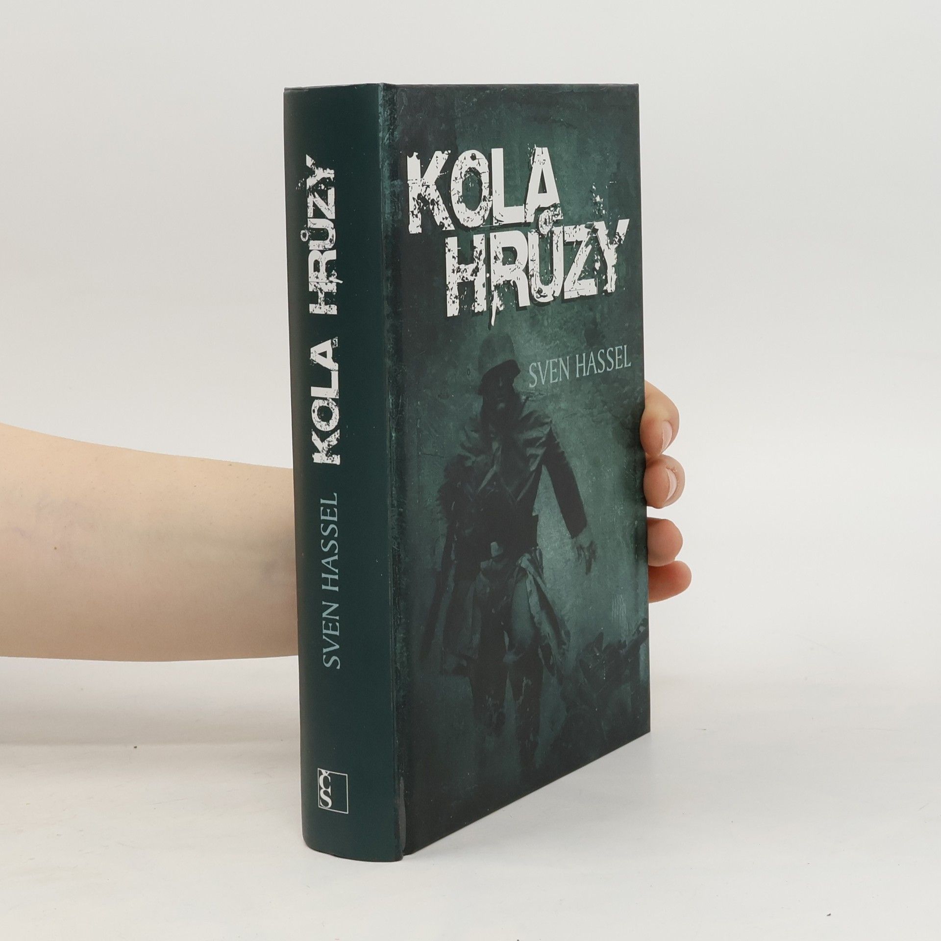 Sven Hassel Kola hrůzy