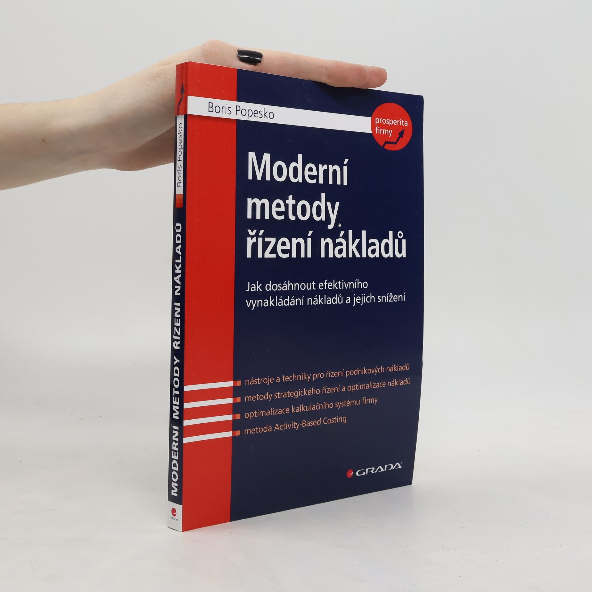 Boris Popesko Moderní metody řízení nákladů