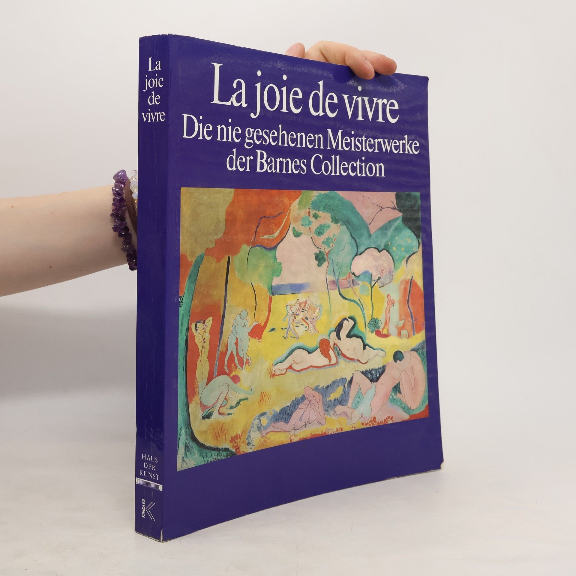 kolektiv La joie de vivre. Die nie gesehenen Meisterwerke der Barnes Collection