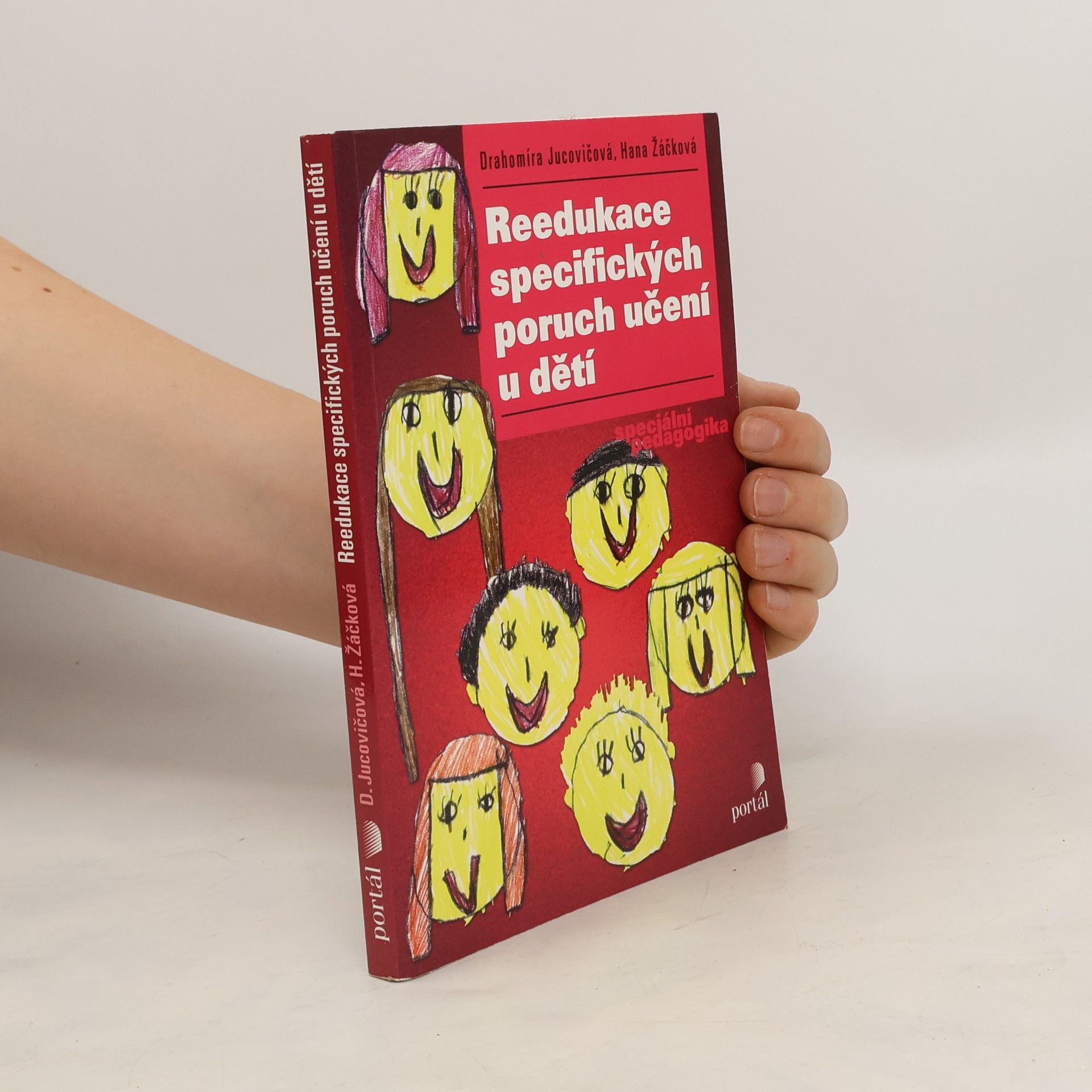 Drahomíra Jucovičová Reedukace specifických poruch učení u dětí