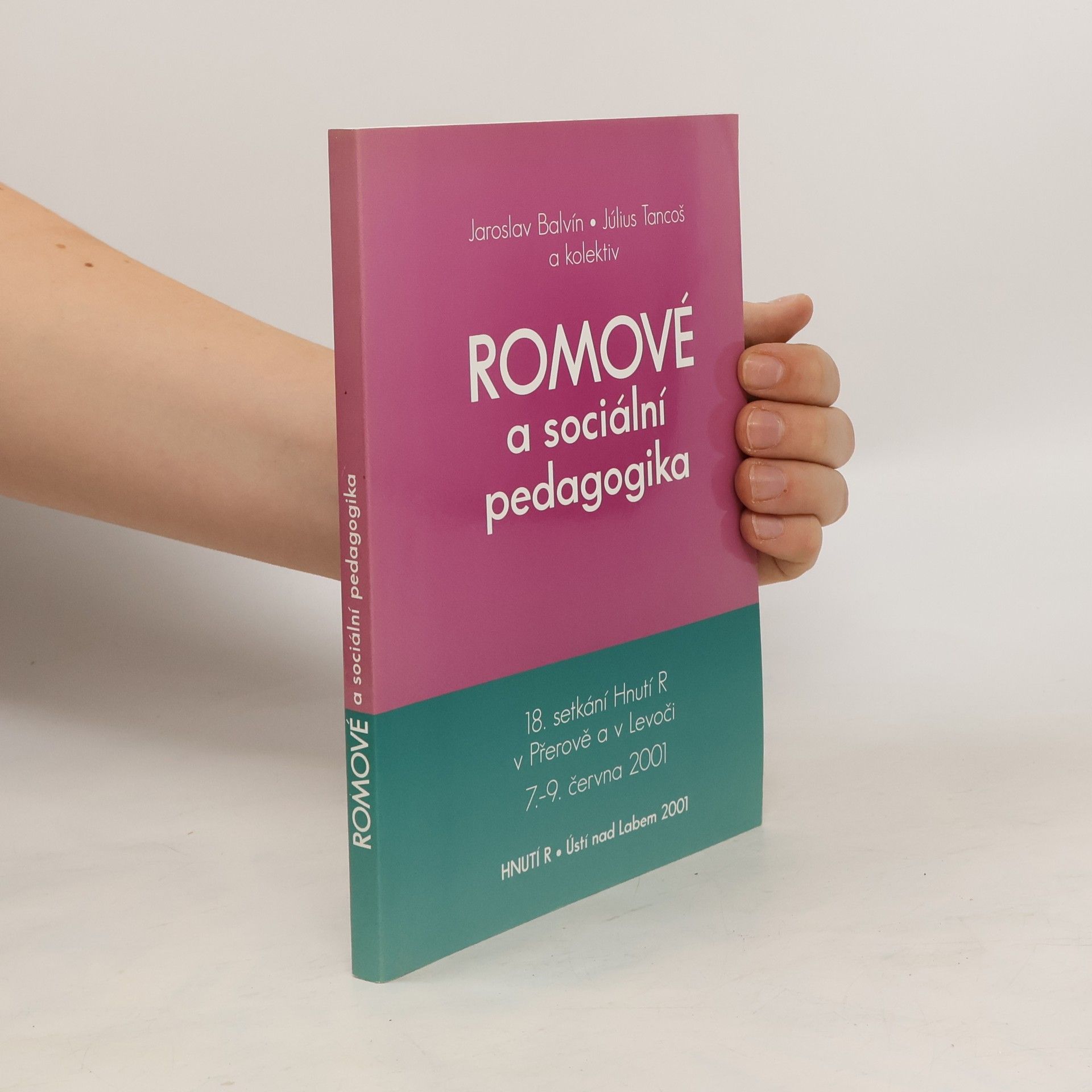 Jaroslav Balvín Romové a sociální pedagogika