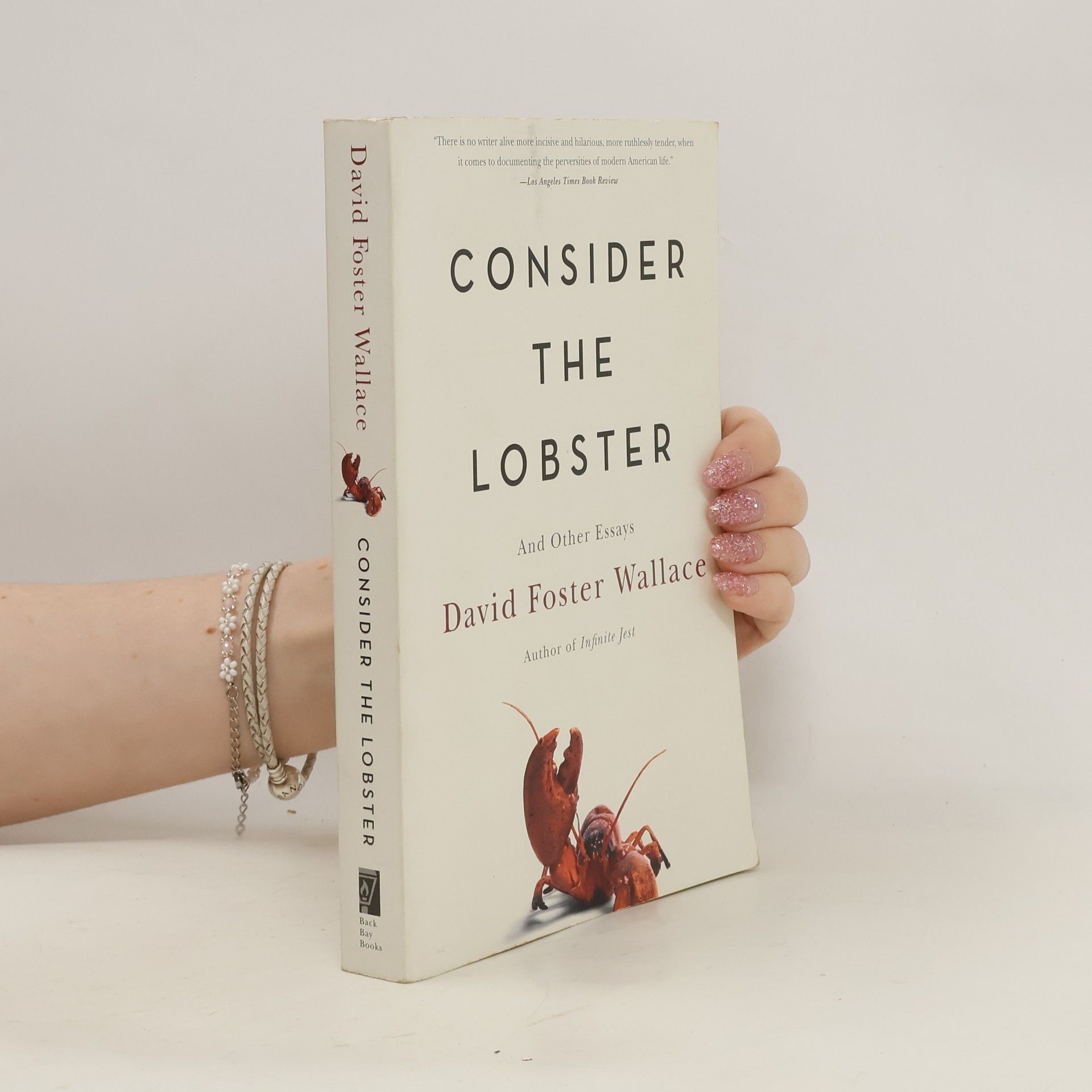 David Foster Wallace Consider the Lobster