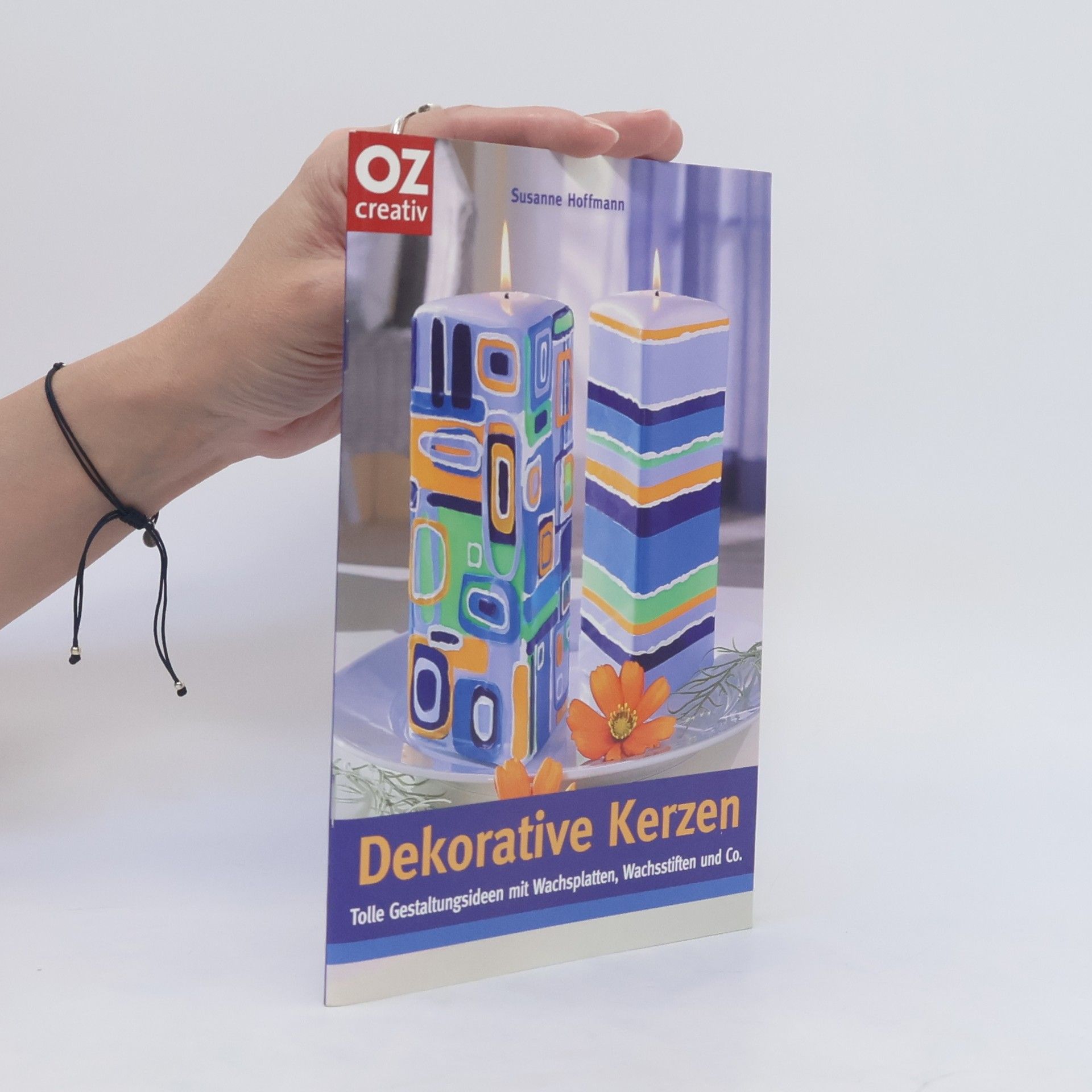 Susanne Hoffmann-Kirsch Dekorative Kerzen