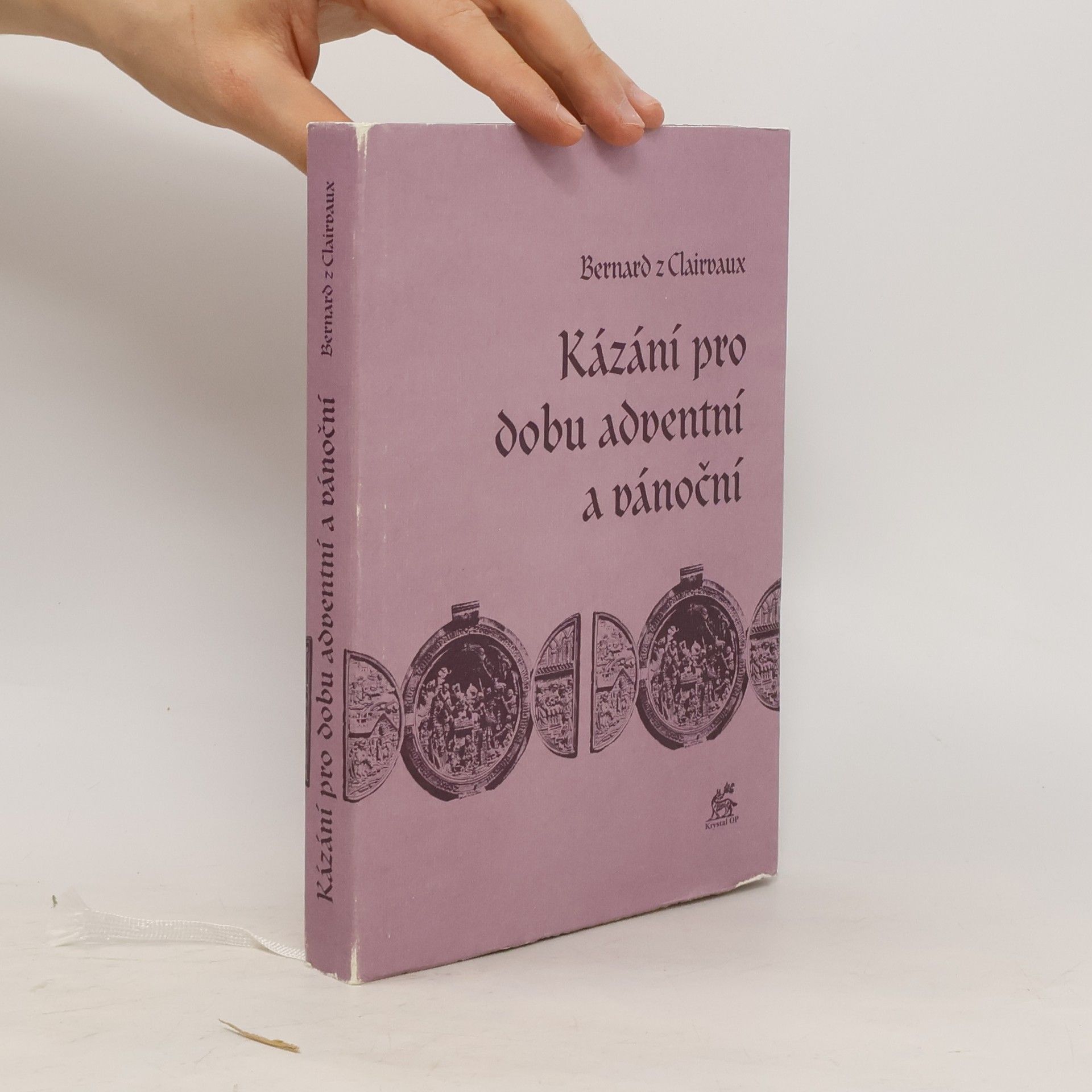 z. Clairvaux Bernard Kázání pro dobu adventní a vánoční