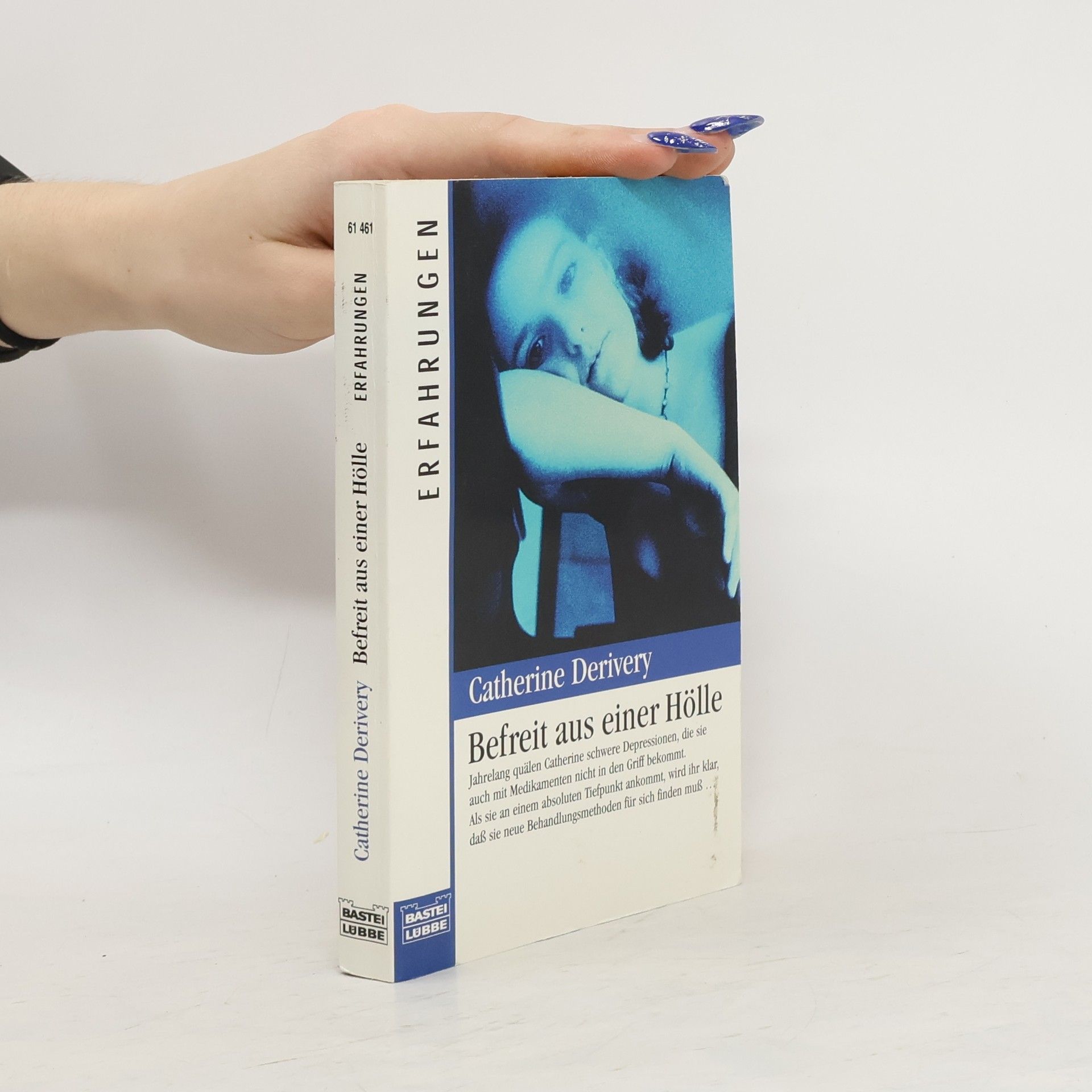 Catherine Derivery Befreit aus einer Hölle