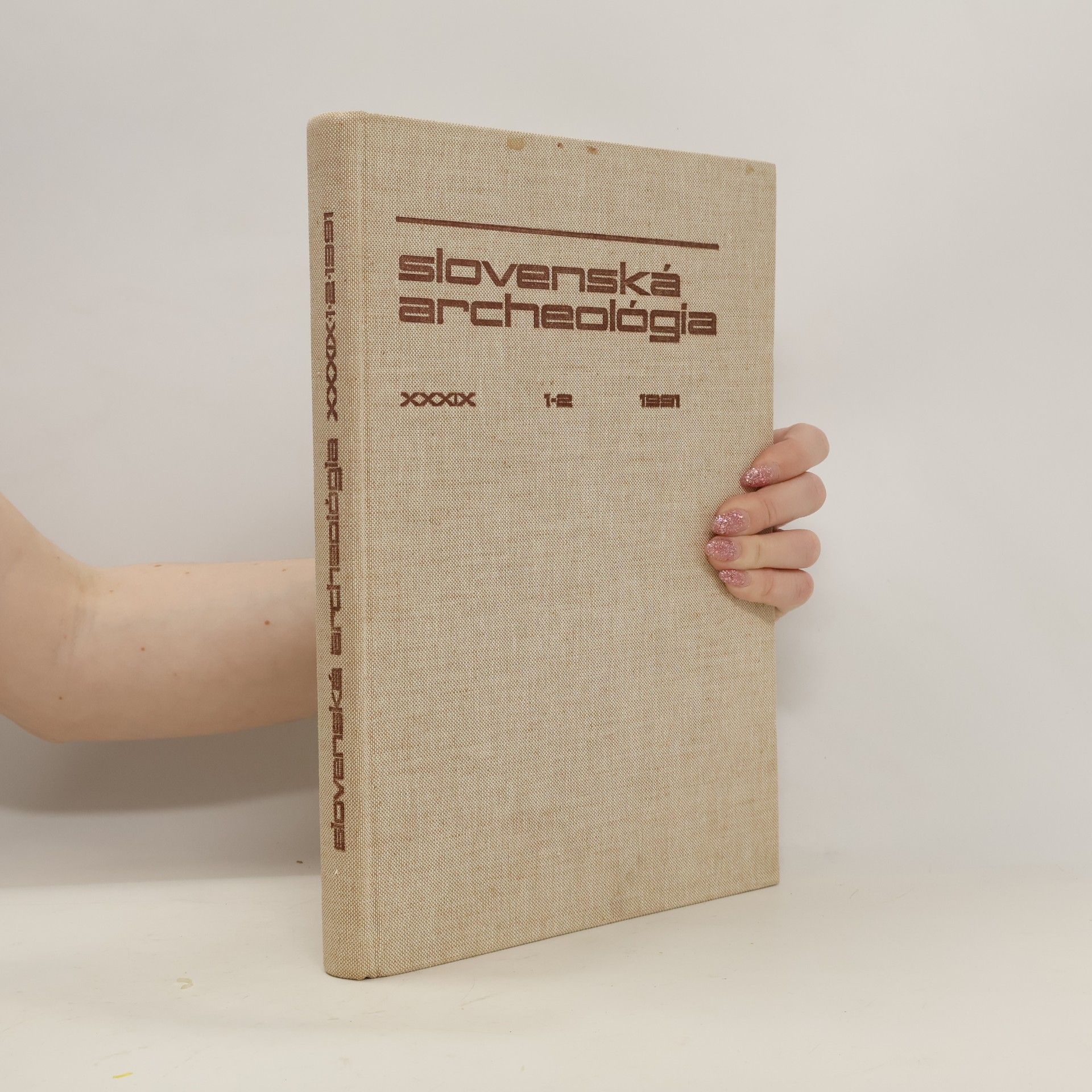Kolektív autorov Slovenská archeológia XXXIX 1-2