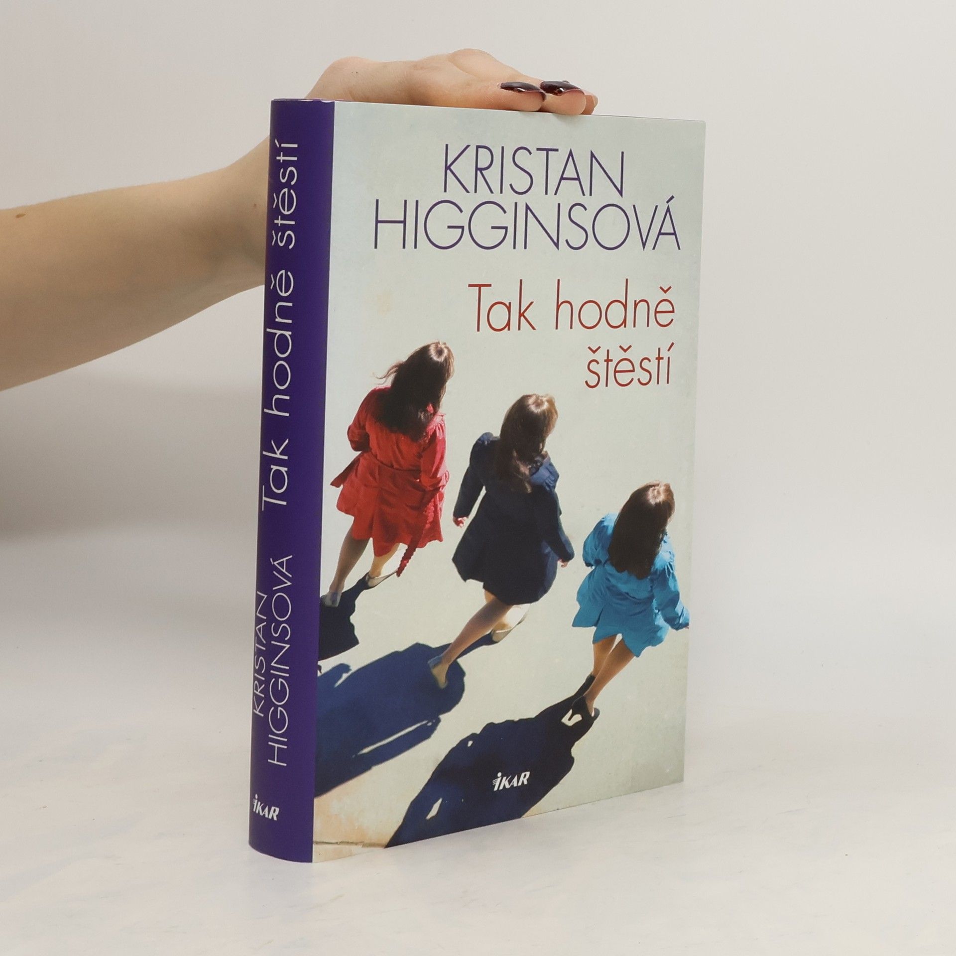 Kristan Higgins Tak hodně štěstí