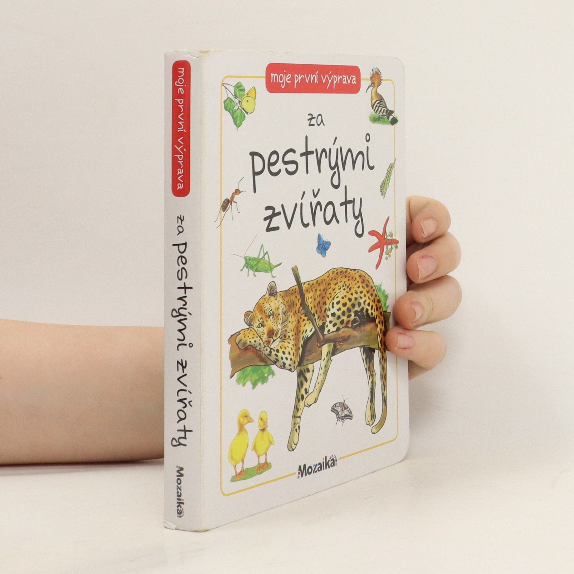 Antonín Šplíchal Moje první výprava za pestrými zvířaty