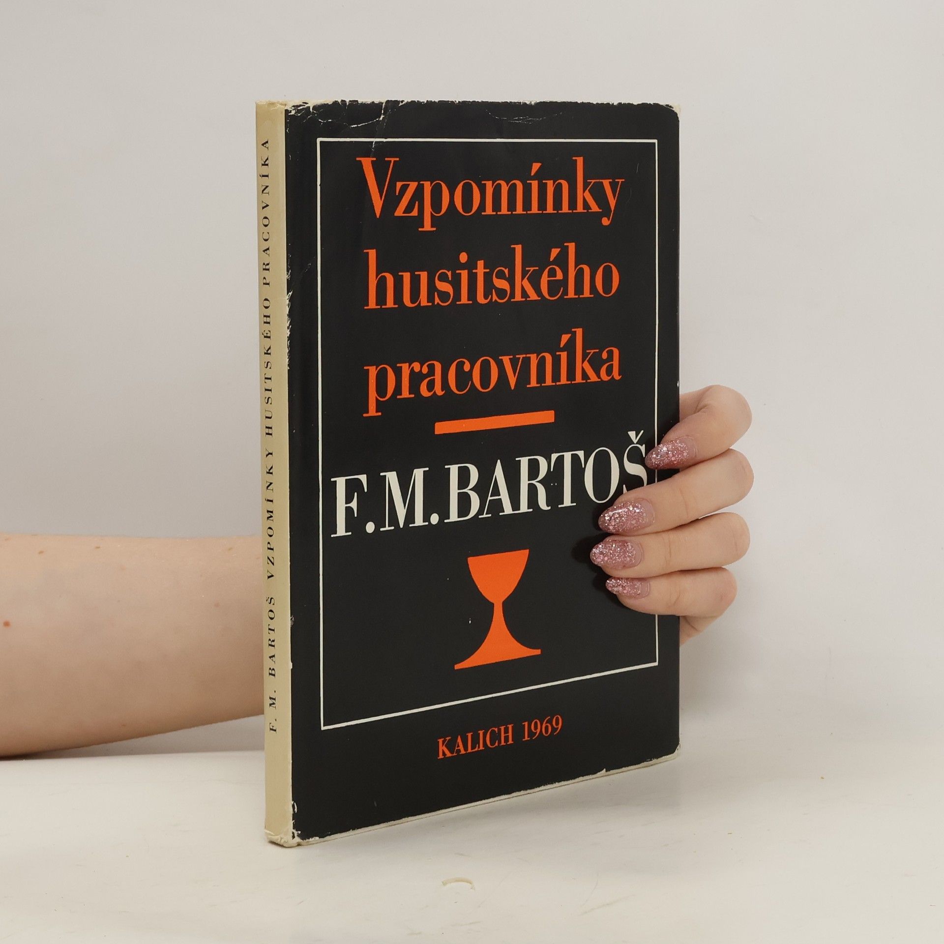 František Michálek Bartoš Vzpomínky husitského pracovníka