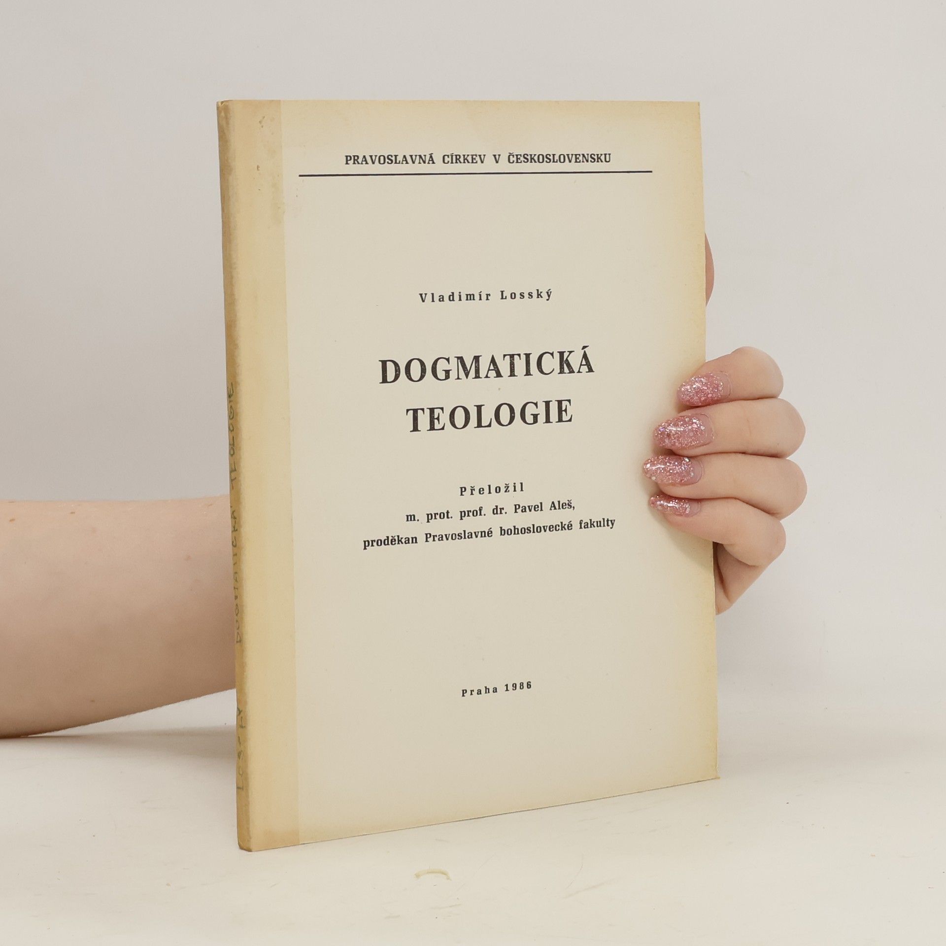 Vladimir Nikolajevič Losskij Dogmatická teologie