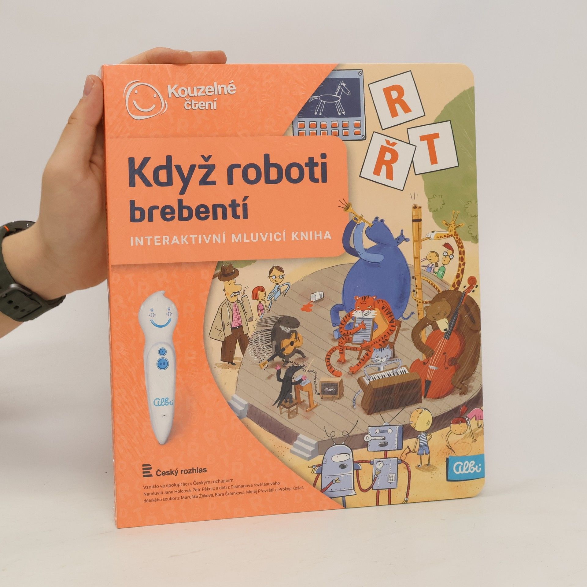 Ester Stará Když roboti brebentí. Interaktivní mluvicí kniha