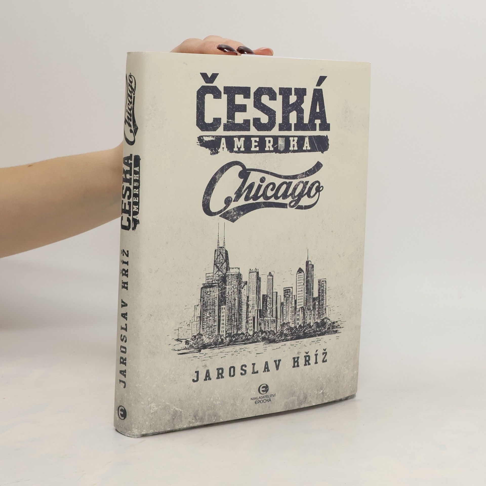 Jaroslav Kříž Česká Amerika - Chicago