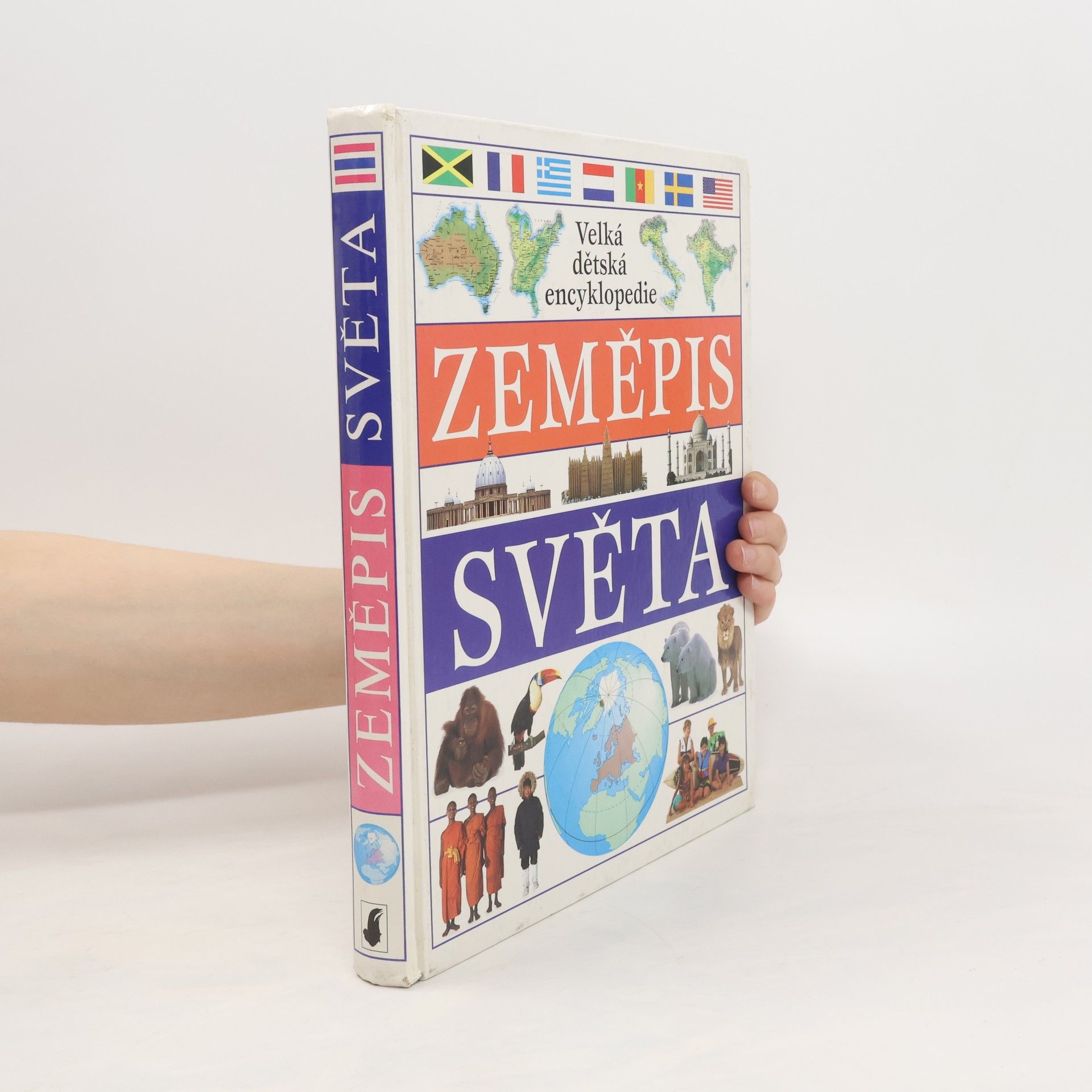 kolektiv Zeměpis světa: Velká dětská encyklopedie