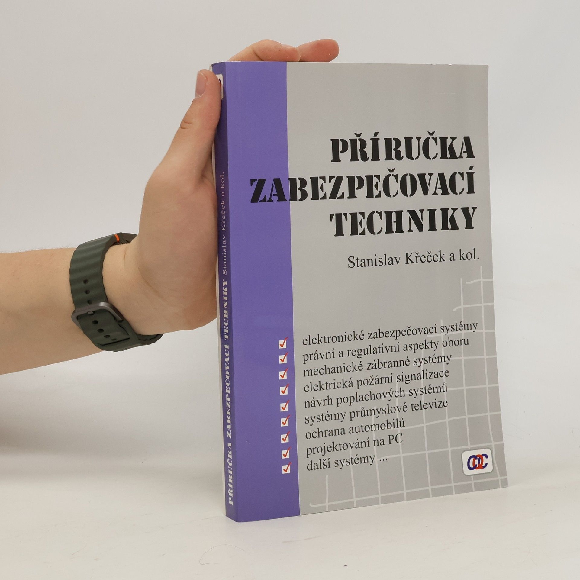 Stanislav Křeček Příručka zabezpečovací techniky