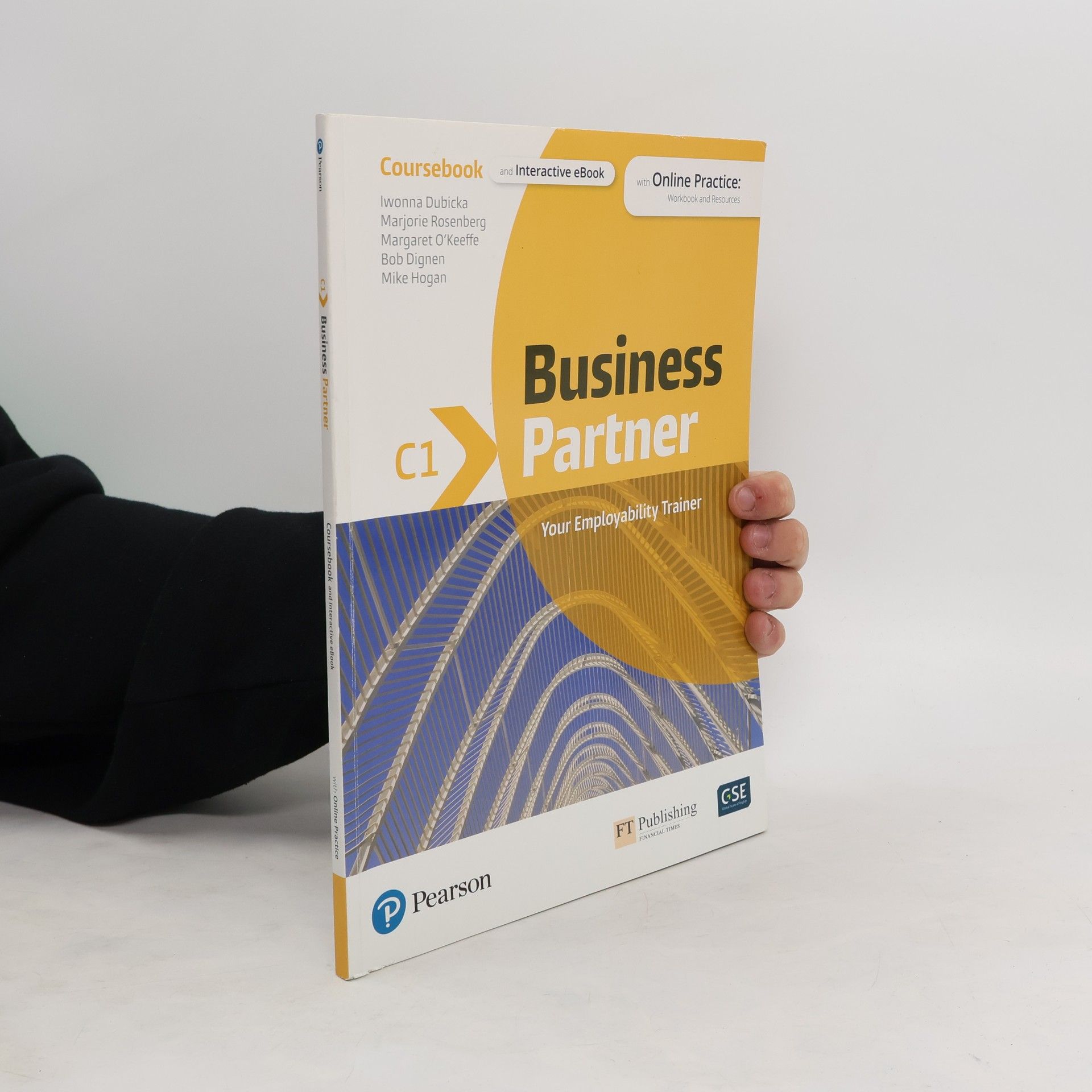 Iwona Dubicka Business Partner C1. Coursebook with MyEnglishLab Online Workbook and Resources + eBook