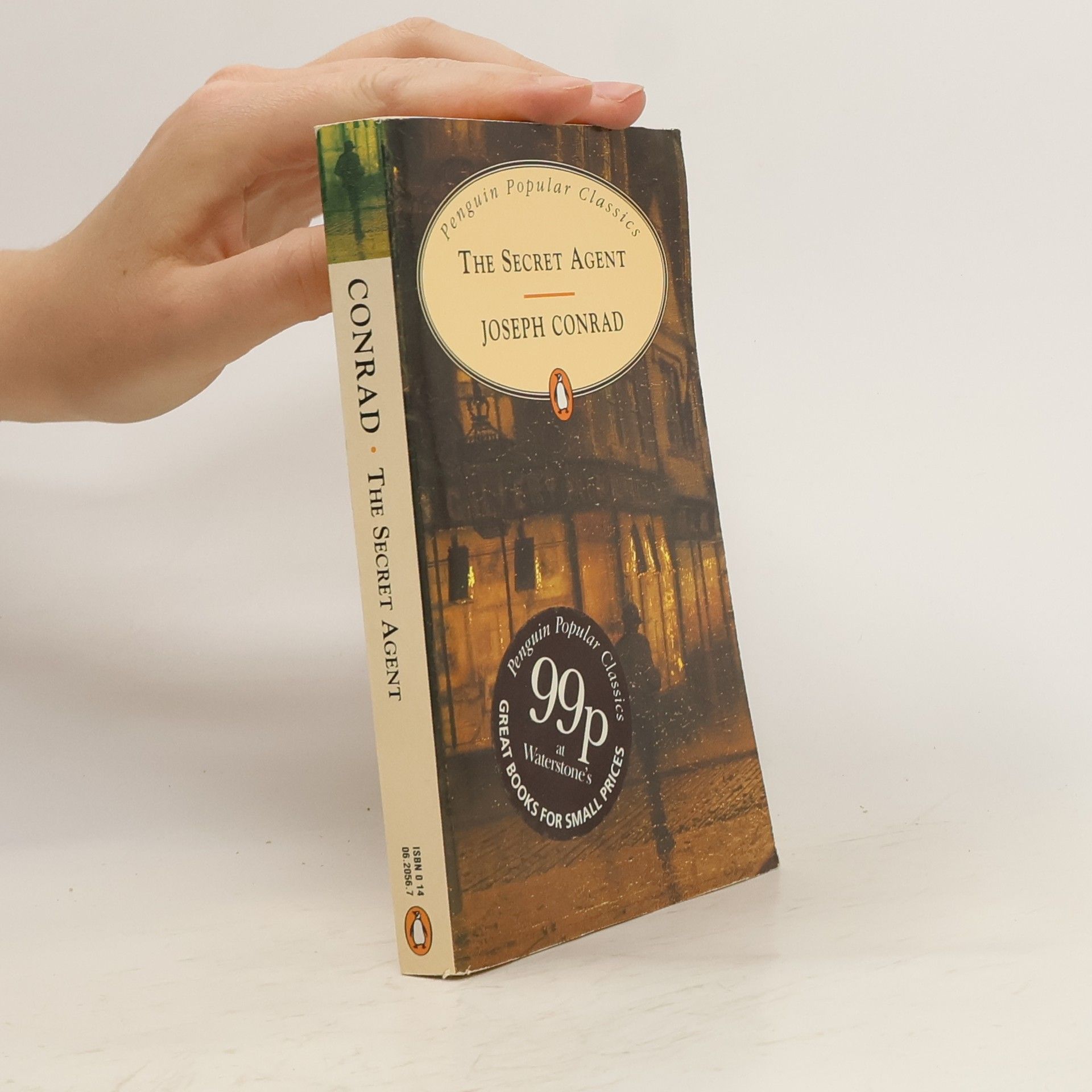 Joseph Conrad The secret agent. A simple tale.