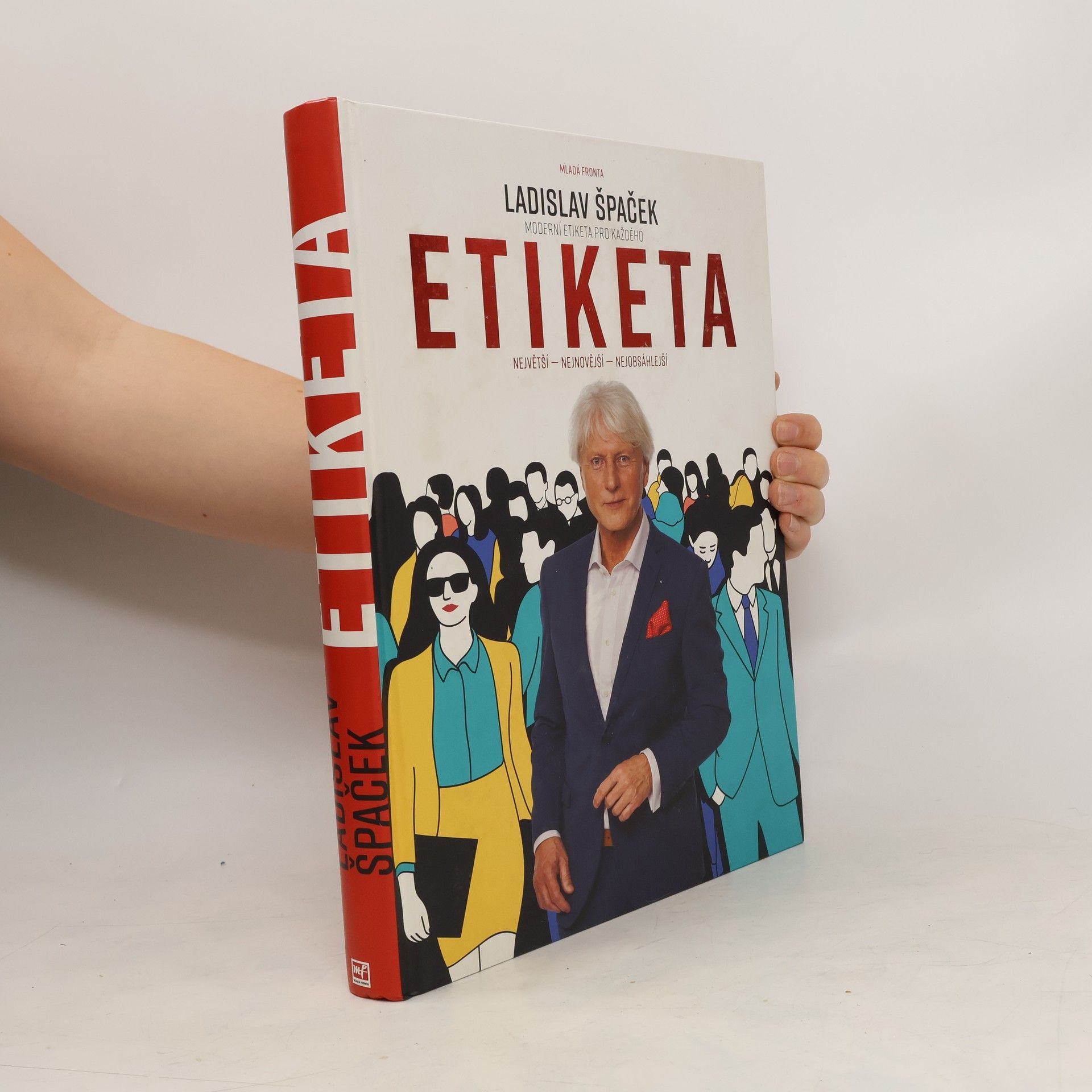 Ladislav Špaček Moderní etiketa pro každého