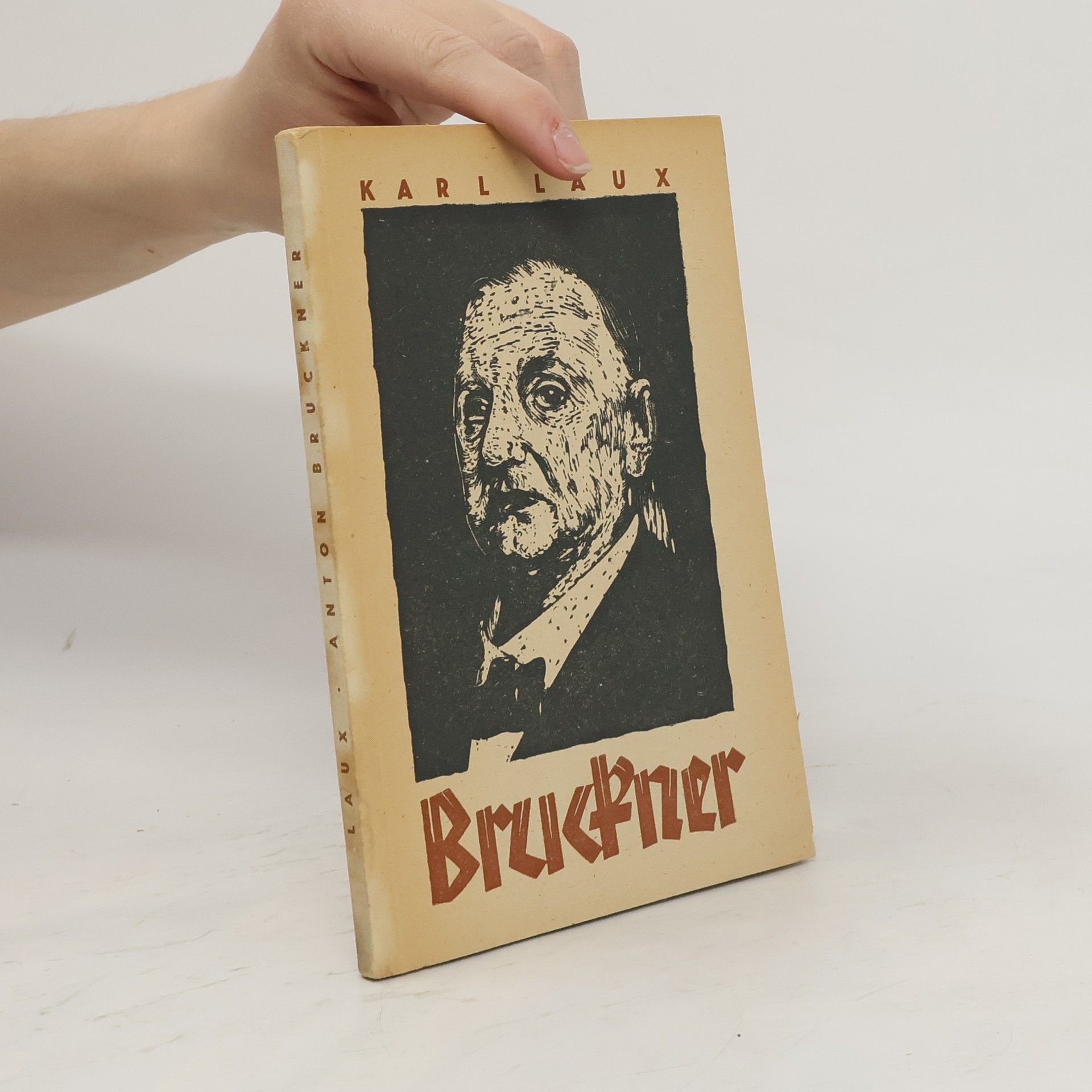 Karl Laux Anton Bruckner