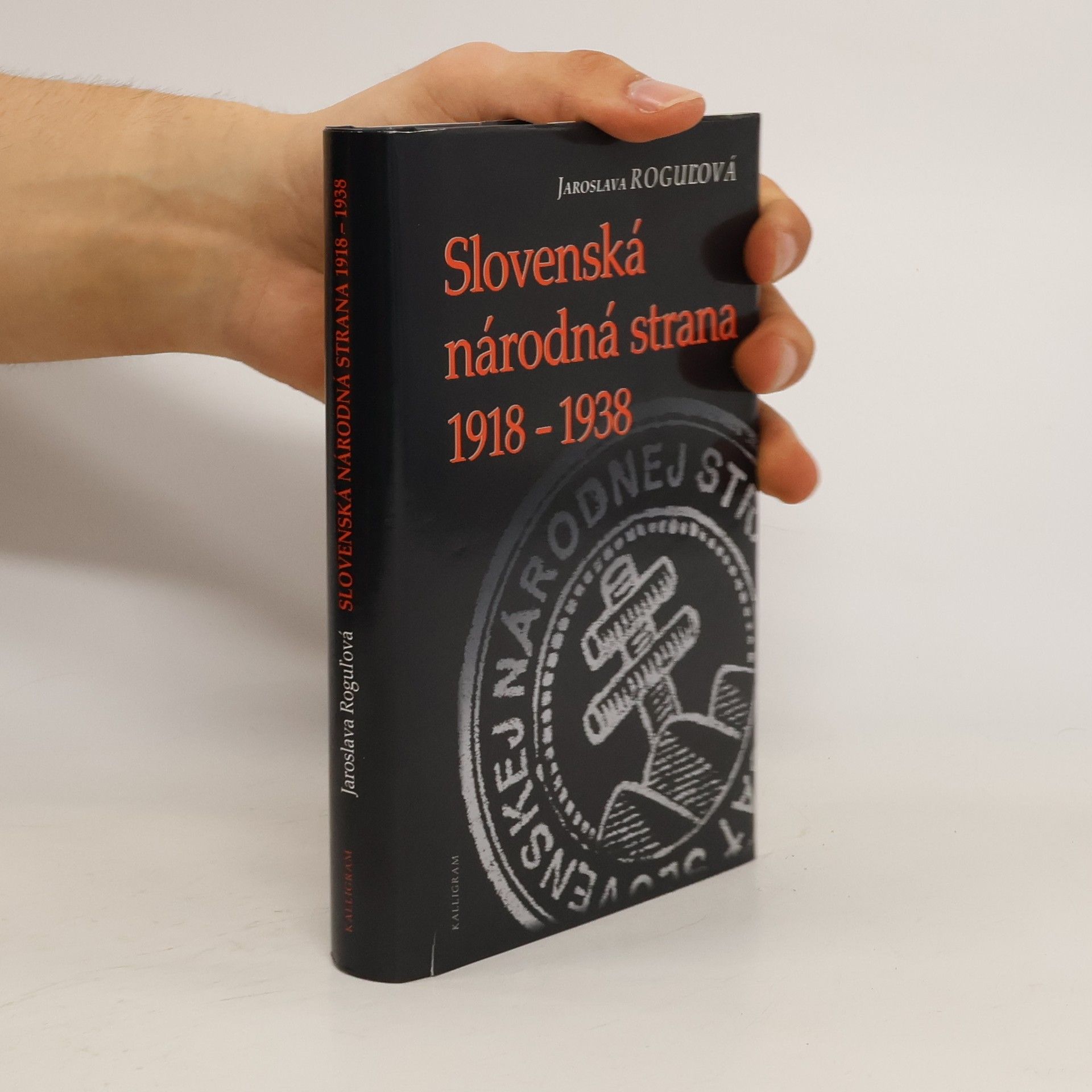 Jaroslava Rogul̕ová Slovenská národná strana 1918-1938