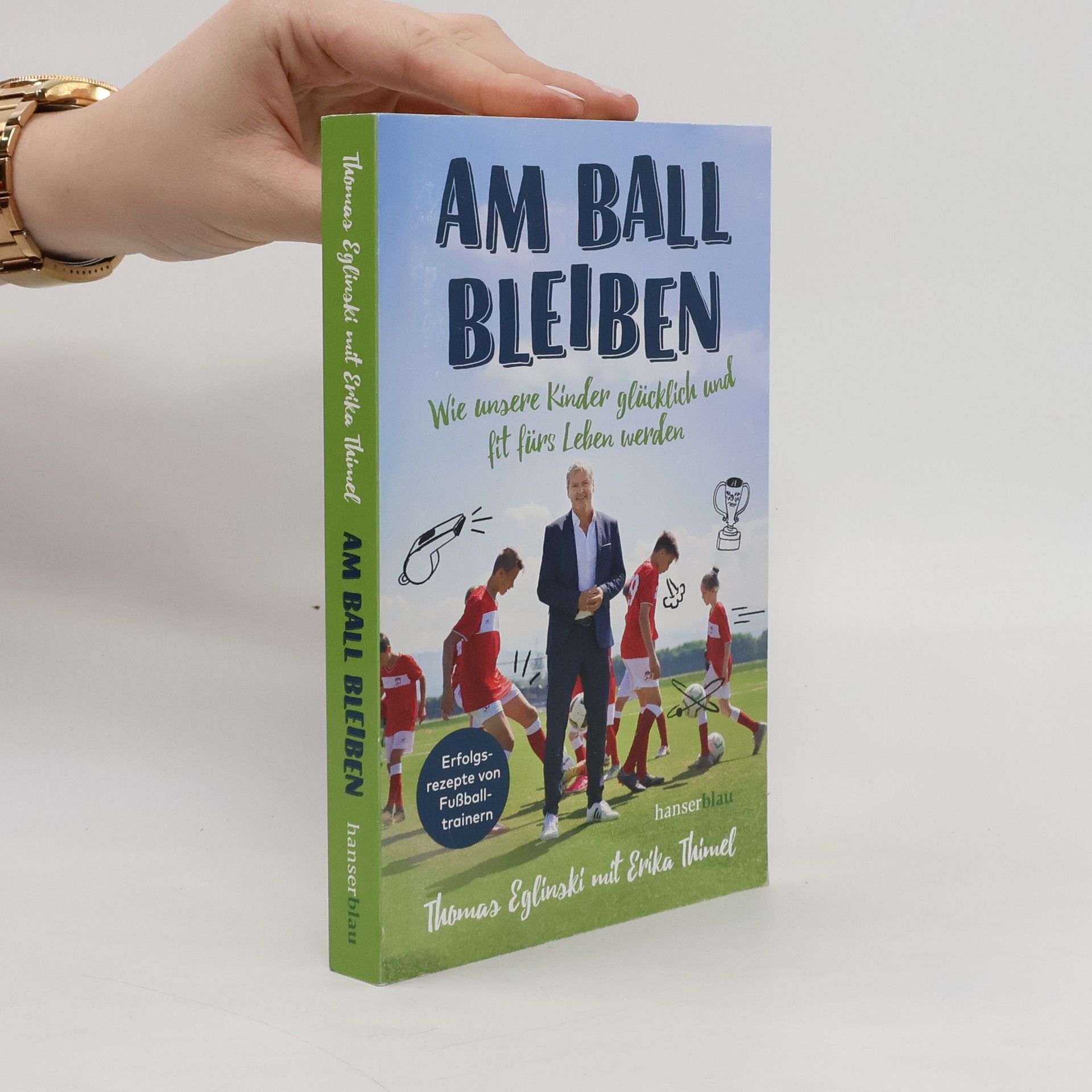 Thomas Eglinski Am Ball bleiben