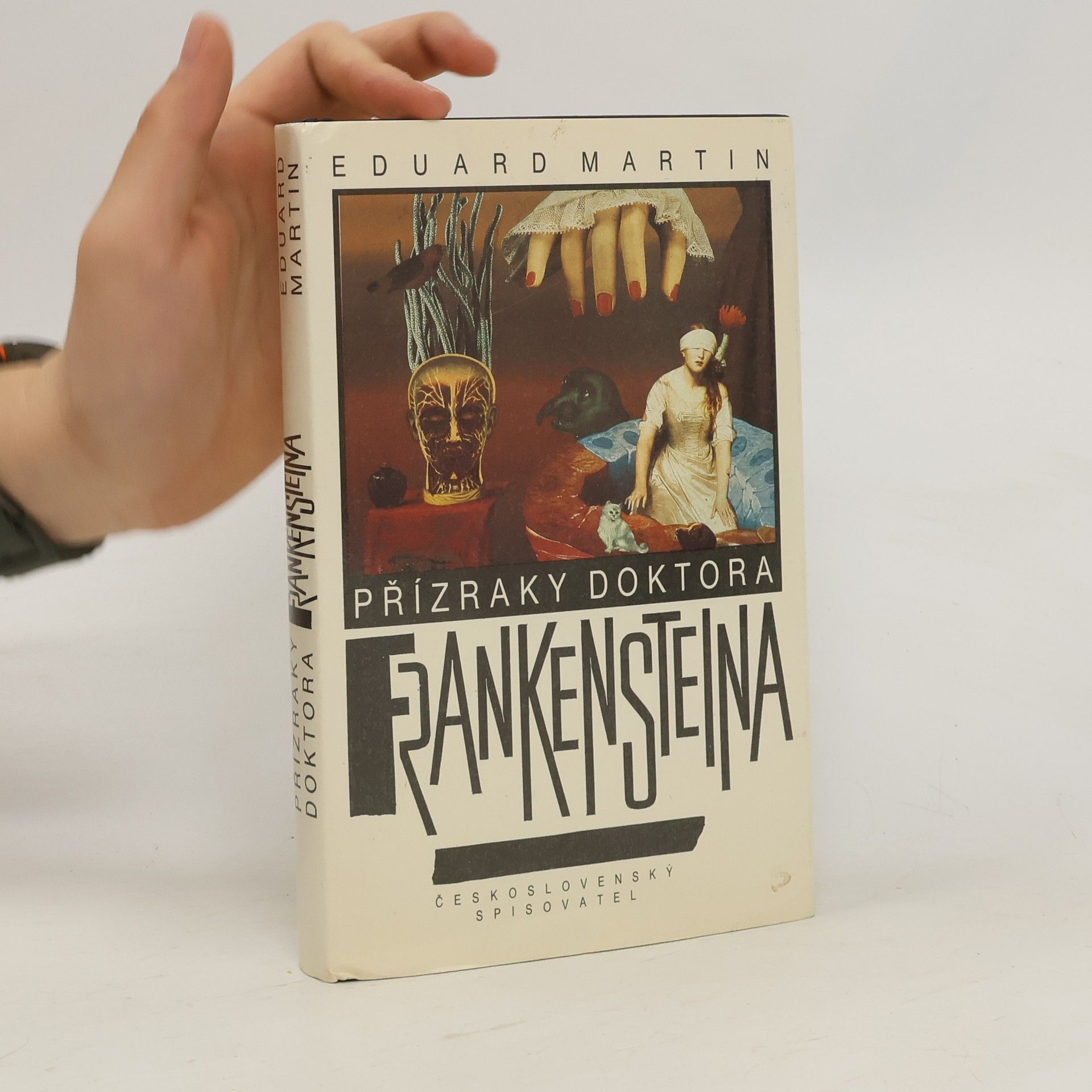 Martin Petiška Přízraky doktora Frankensteina